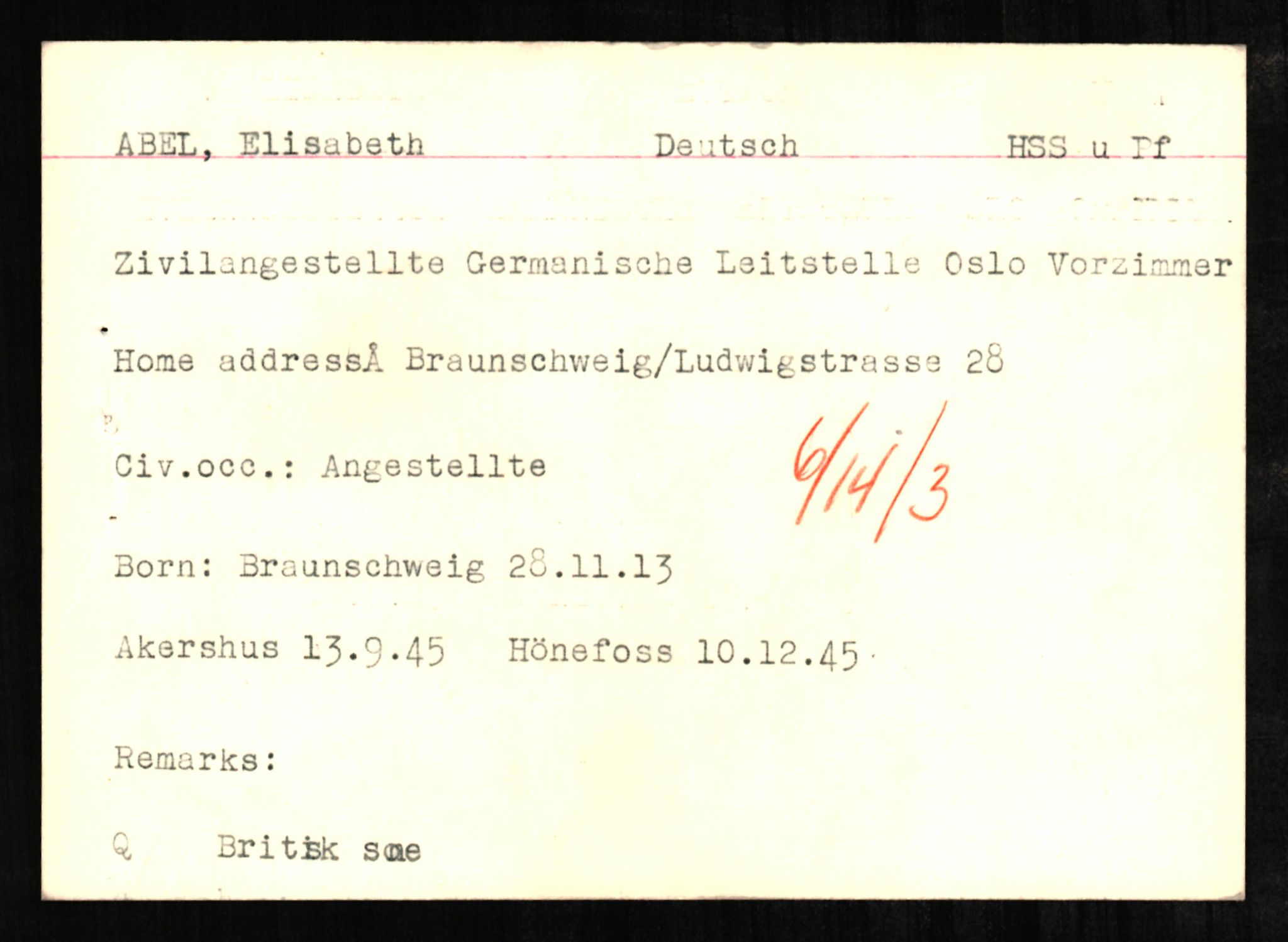 Forsvaret, Forsvarets overkommando II, AV/RA-RAFA-3915/D/Db/L0001: CI Questionaires. Tyske okkupasjonsstyrker i Norge. Tyskere., 1945-1946, s. 4