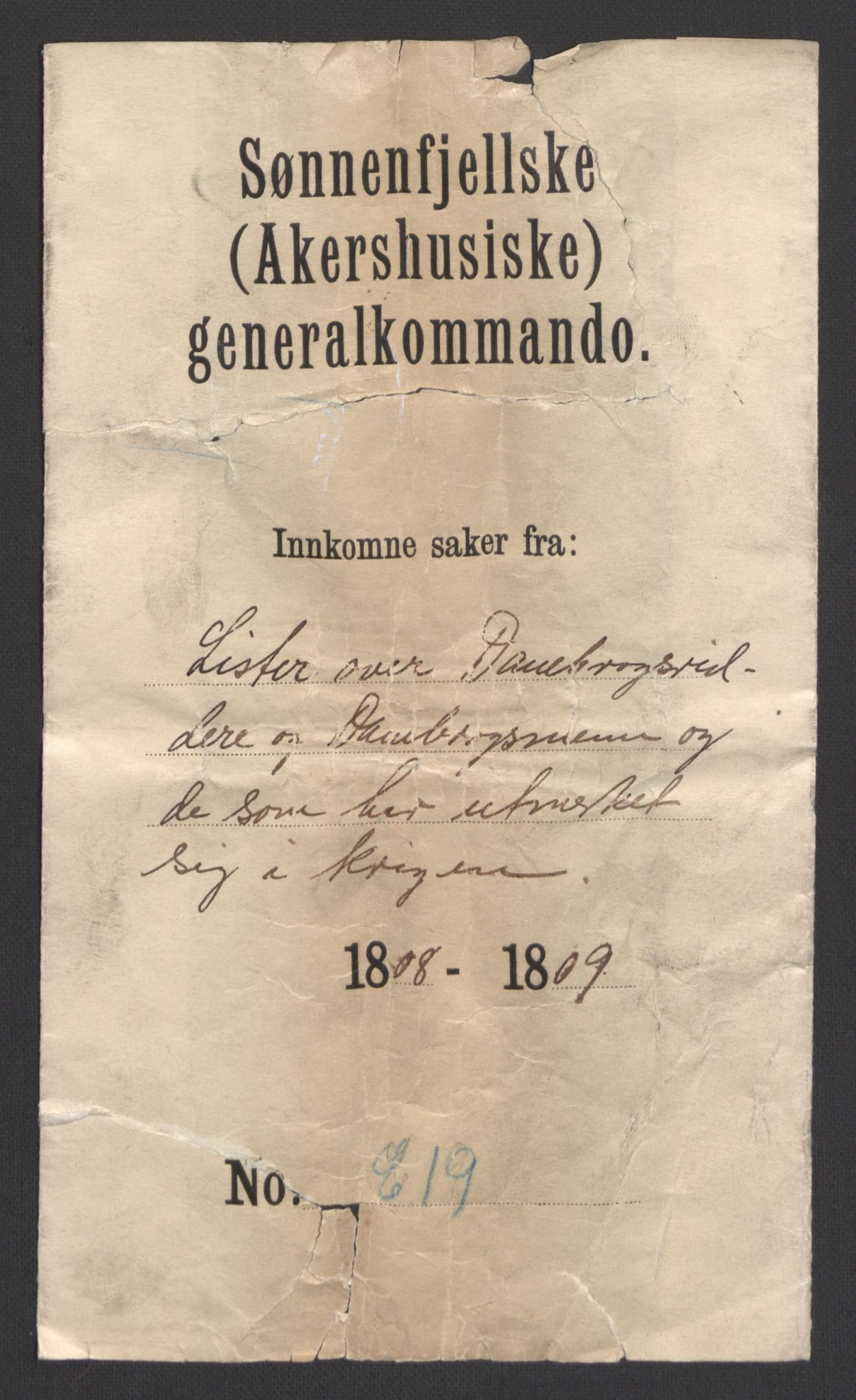 Sønnafjelske generalkommando, RA/EA-5427/Ea/L0019: Liste over Dannebrogsriddere og Dannebrogsmenn, 1808-1809, s. 1