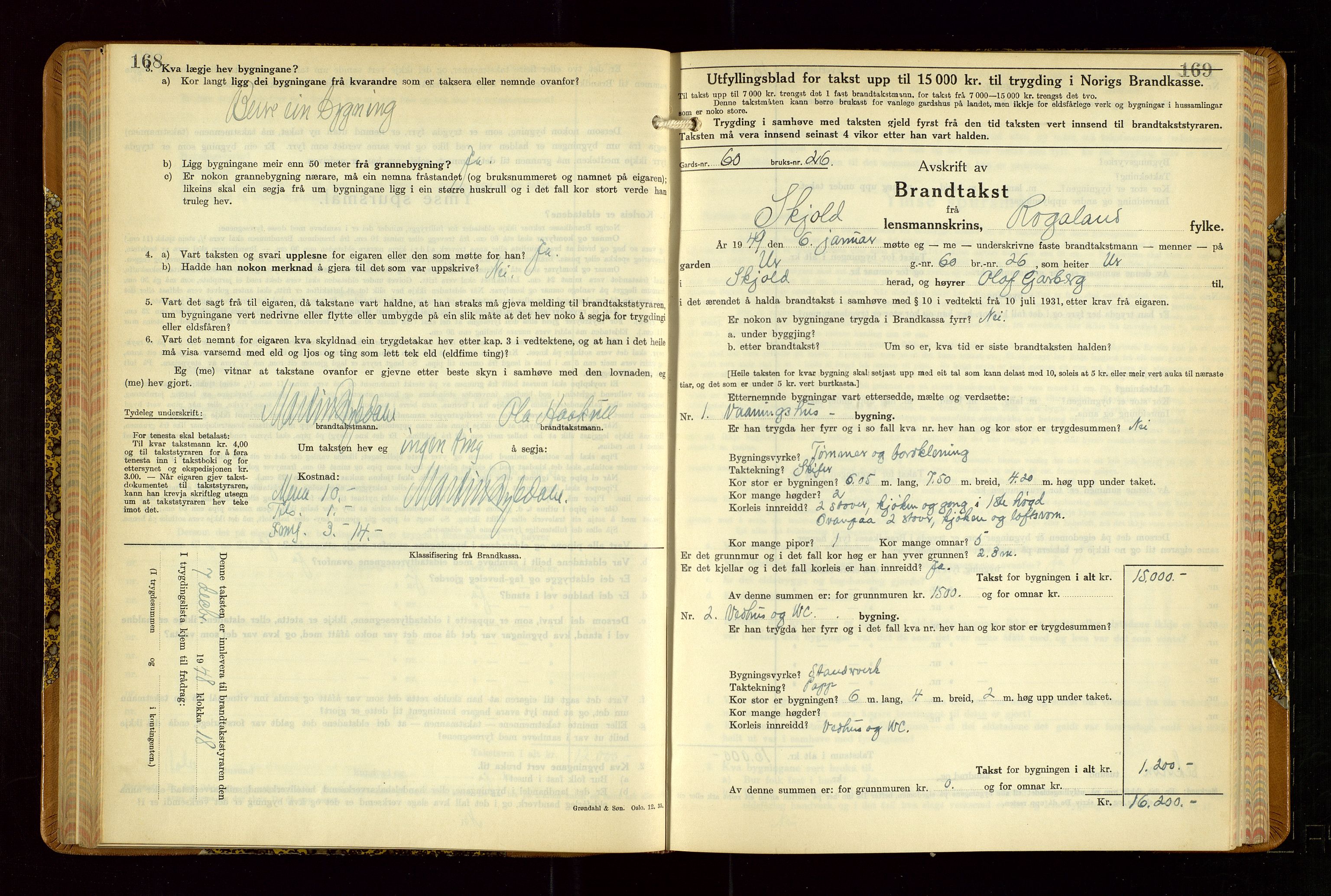 Skjold lensmannskontor, SAST/A-100182/Gob/L0002: "Branntakstbok for Skjold lensmannskrins Rogaland fylke", 1939-1952, s. 168-169