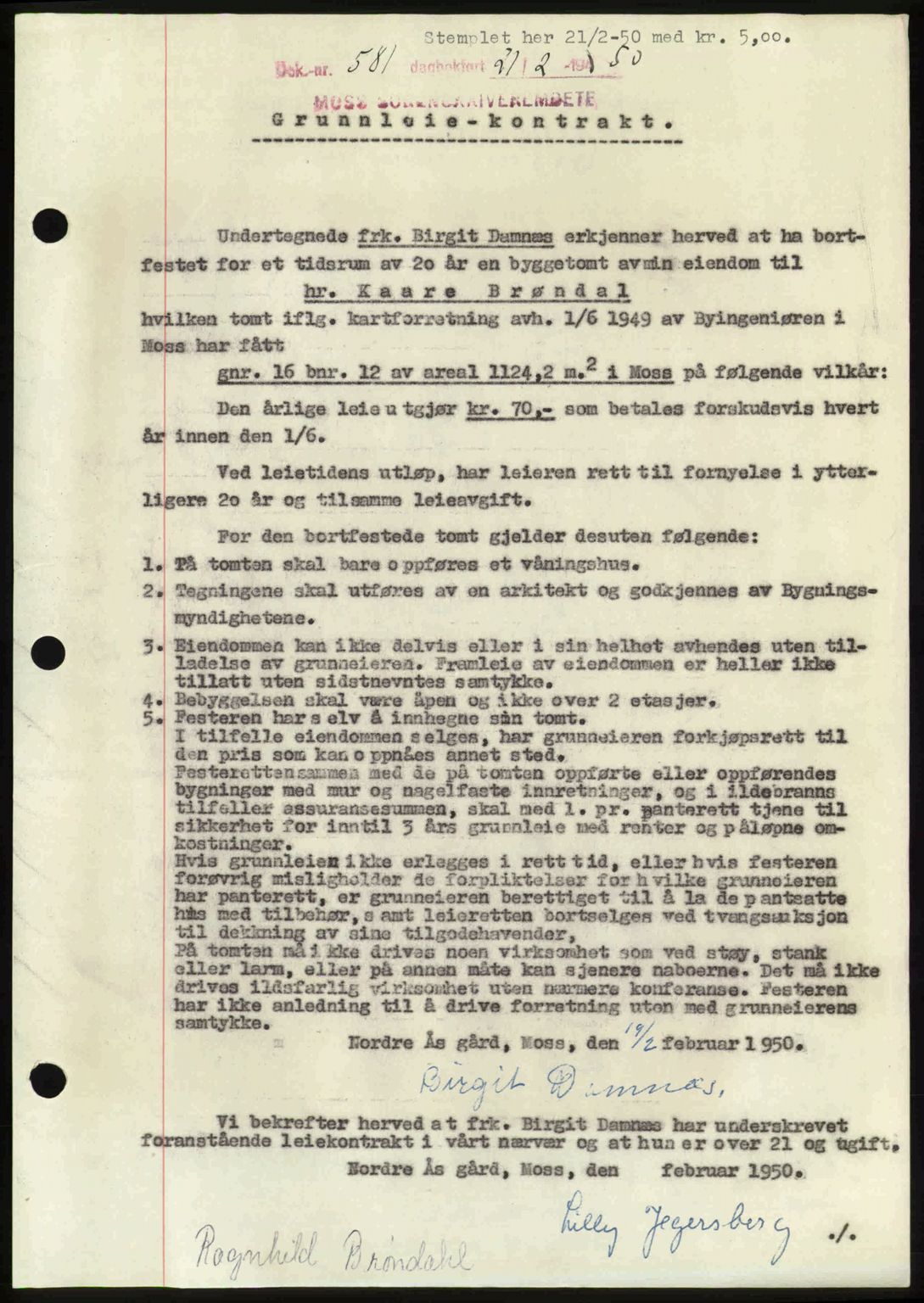 Moss sorenskriveri, SAO/A-10168: Pantebok nr. A25, 1950-1950, Dagboknr: 581/1950