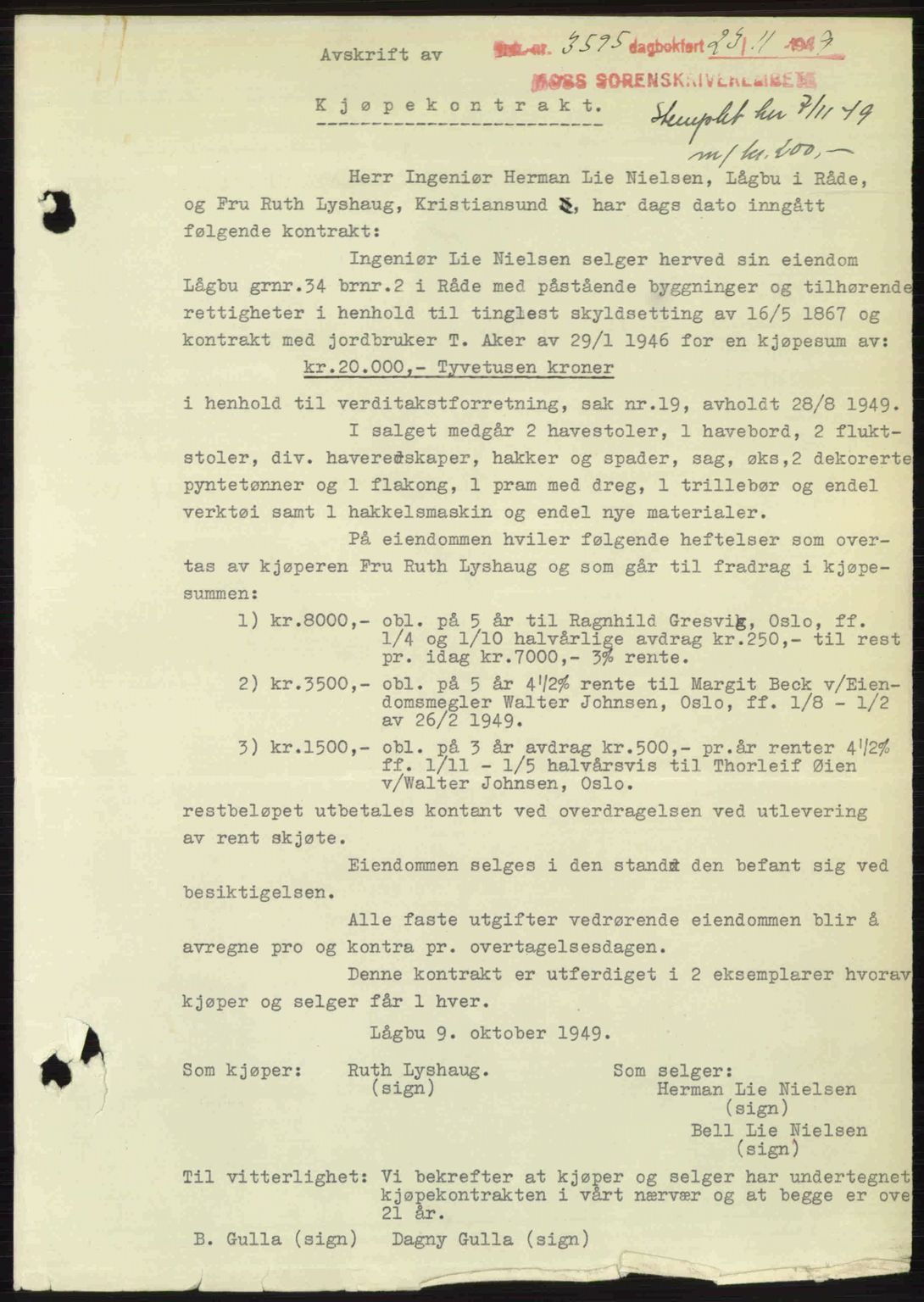 Moss sorenskriveri, SAO/A-10168: Pantebok nr. A2, 1947-1950, Dagboknr: 3595/1949