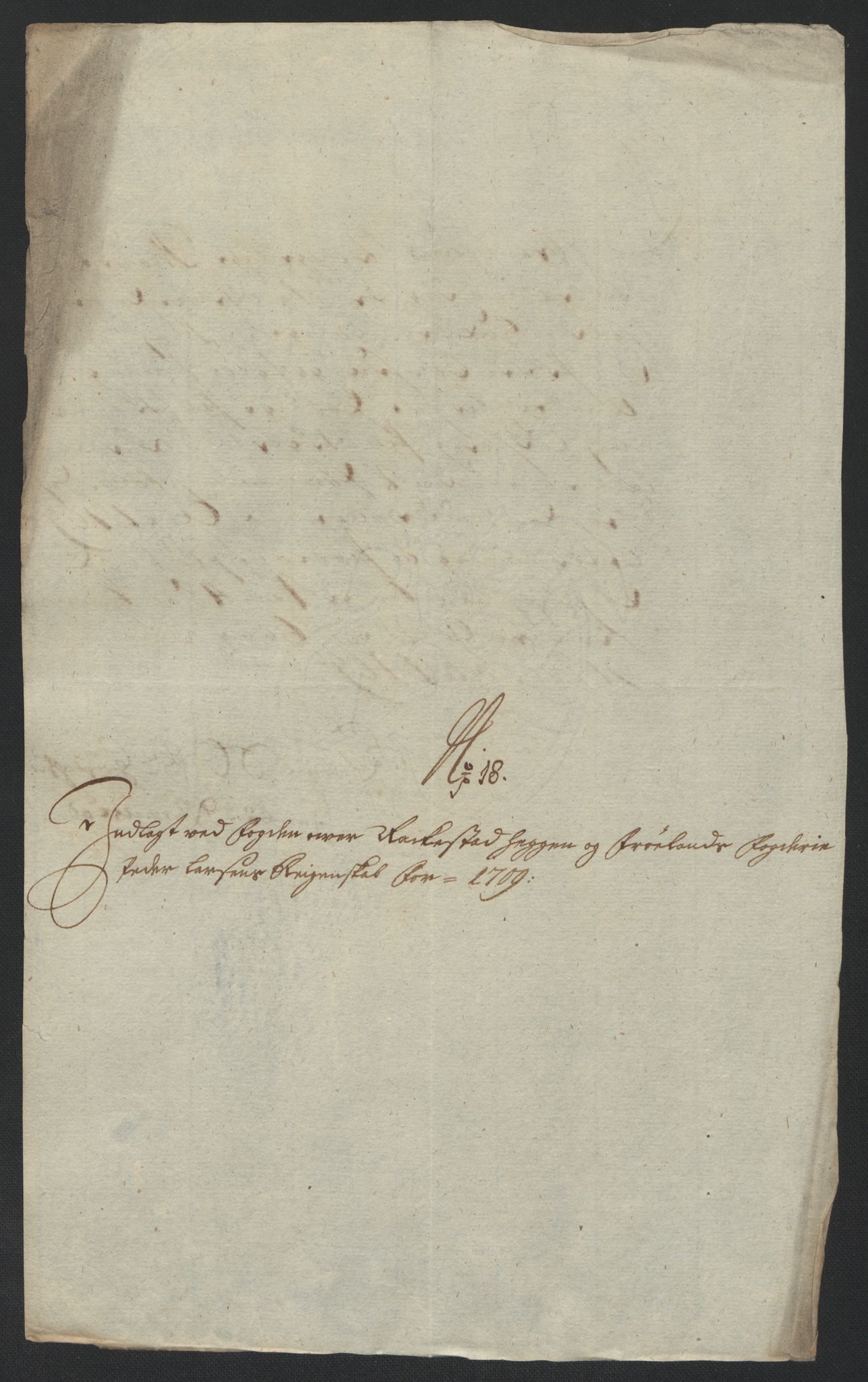 Rentekammeret inntil 1814, Reviderte regnskaper, Fogderegnskap, RA/EA-4092/R07/L0301: Fogderegnskap Rakkestad, Heggen og Frøland, 1709, s. 257