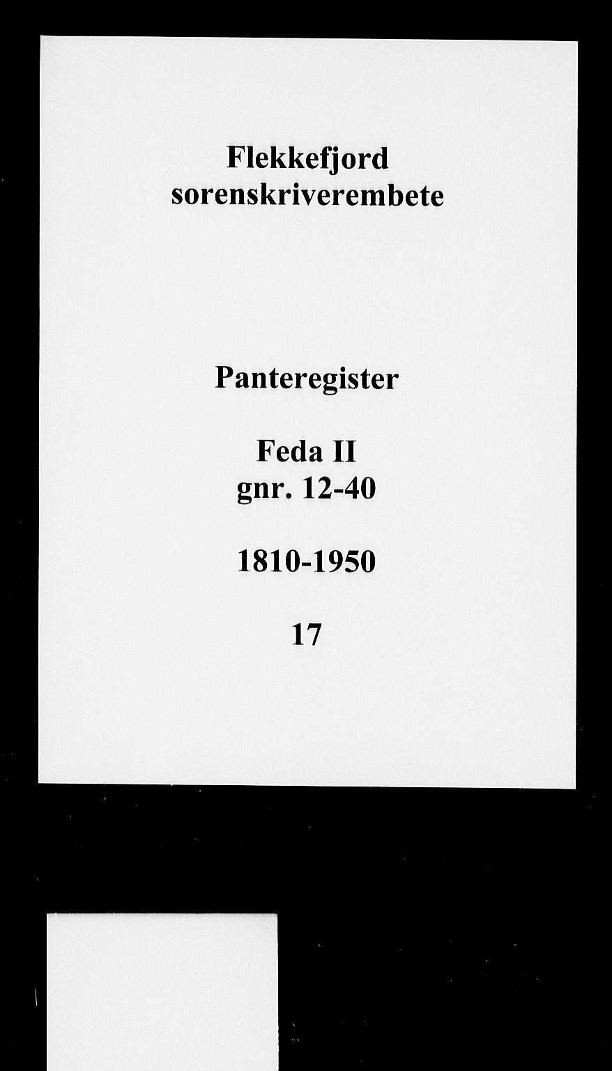 Flekkefjord sorenskriveri, SAK/1221-0001/G/Ga/L0017: Panteregister nr. 17, 1810-1950
