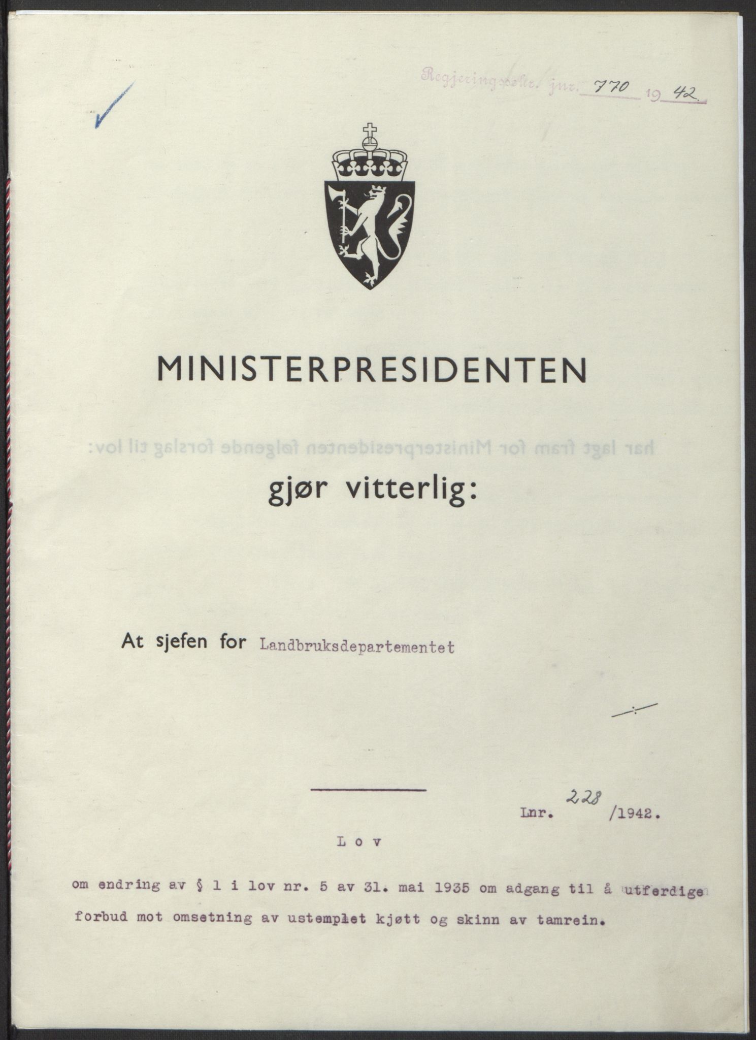 NS-administrasjonen 1940-1945 (Statsrådsekretariatet, de kommisariske statsråder mm), AV/RA-S-4279/D/Db/L0098: Lover II, 1942, s. 554