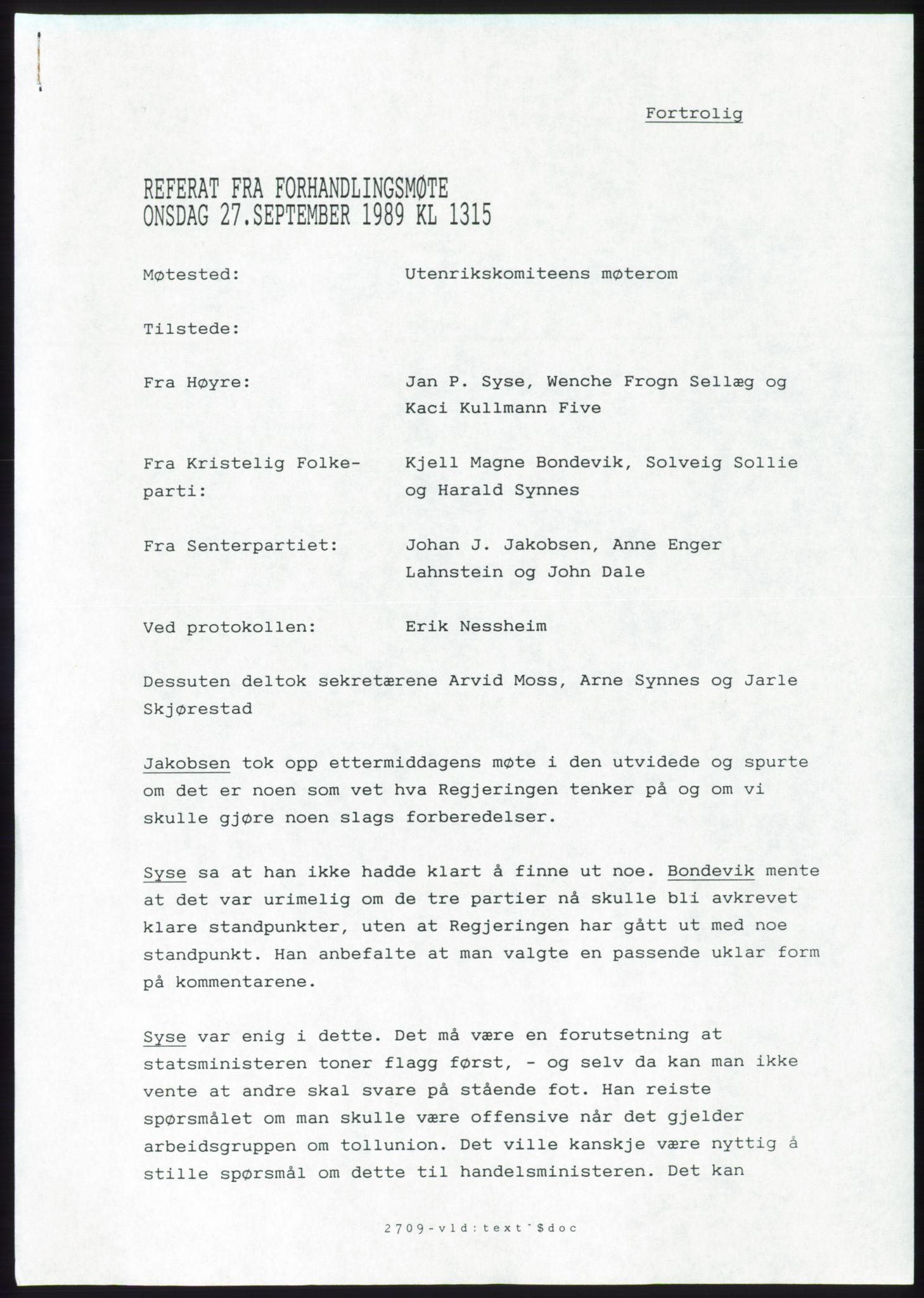 Forhandlingsmøtene 1989 mellom Høyre, KrF og Senterpartiet om dannelse av regjering, AV/RA-PA-0697/A/L0001: Forhandlingsprotokoll med vedlegg, 1989, s. 252