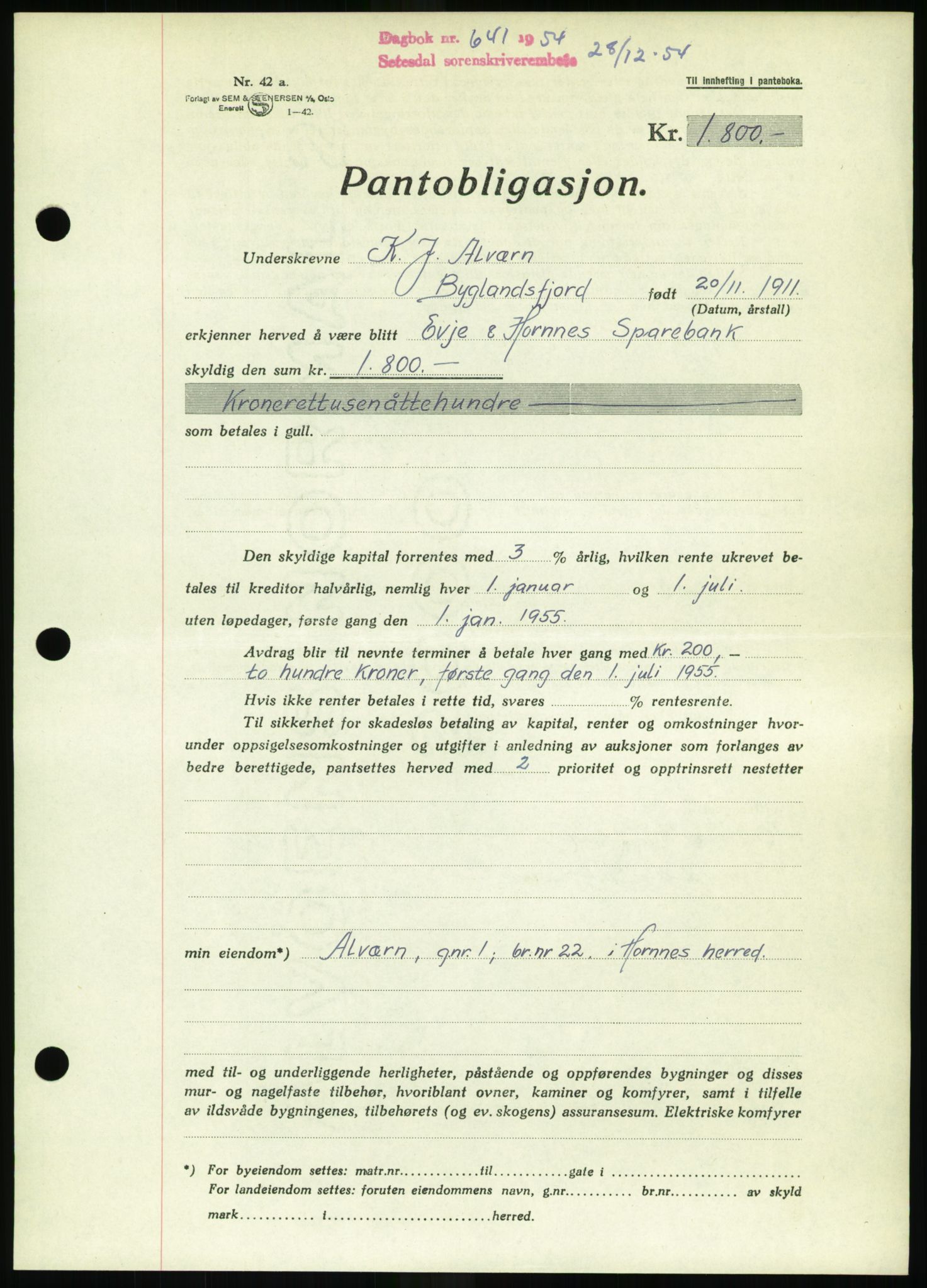 Setesdal sorenskriveri, SAK/1221-0011/G/Gb/L0052: Pantebok nr. B 40, 1954-1955, Dagboknr: 641/1954