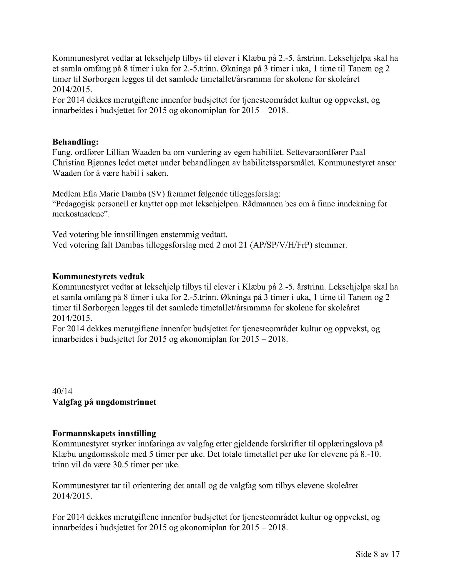 Klæbu Kommune, TRKO/KK/01-KS/L007: Kommunestyret - Møtedokumenter, 2014, s. 1325