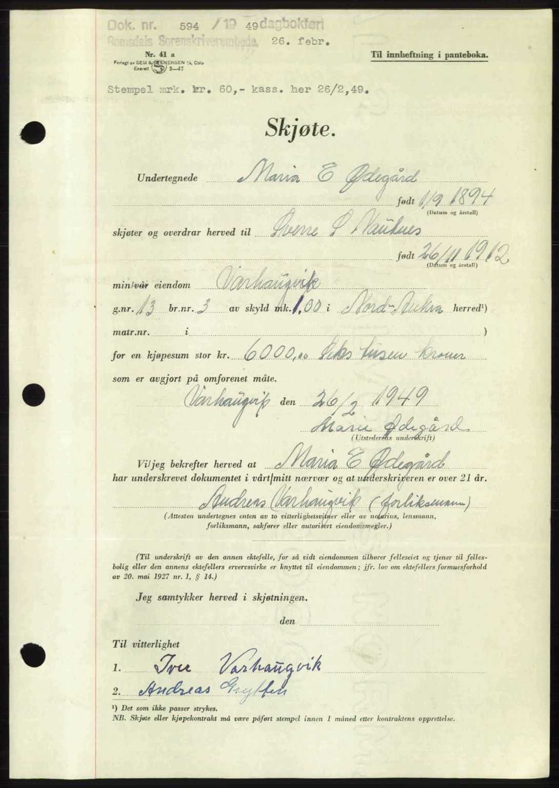 Romsdal sorenskriveri, AV/SAT-A-4149/1/2/2C: Pantebok nr. A28, 1948-1949, Dagboknr: 594/1949