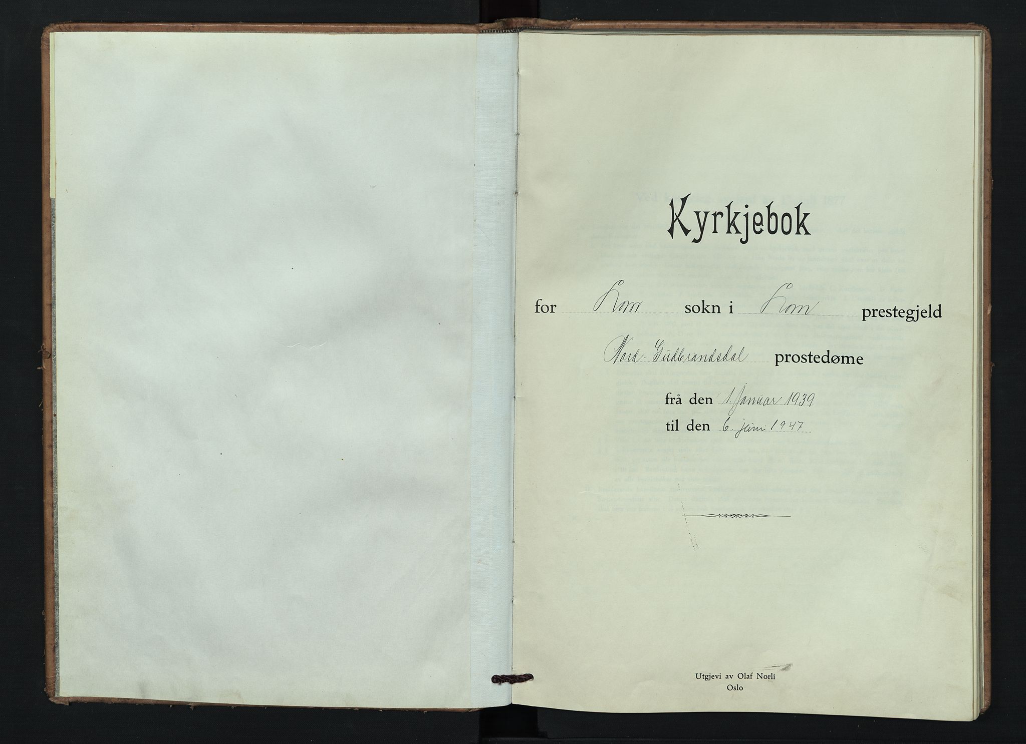 Lom prestekontor, SAH/PREST-070/L/L0009: Klokkerbok nr. 9, 1939-1947