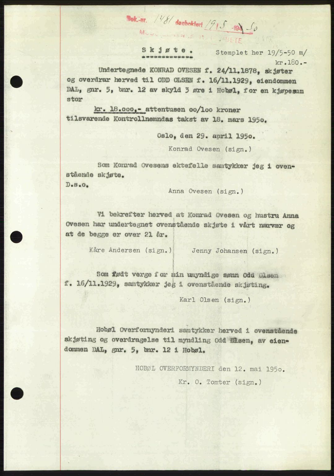 Moss sorenskriveri, SAO/A-10168: Pantebok nr. A26, 1950-1950, Dagboknr: 1481/1950