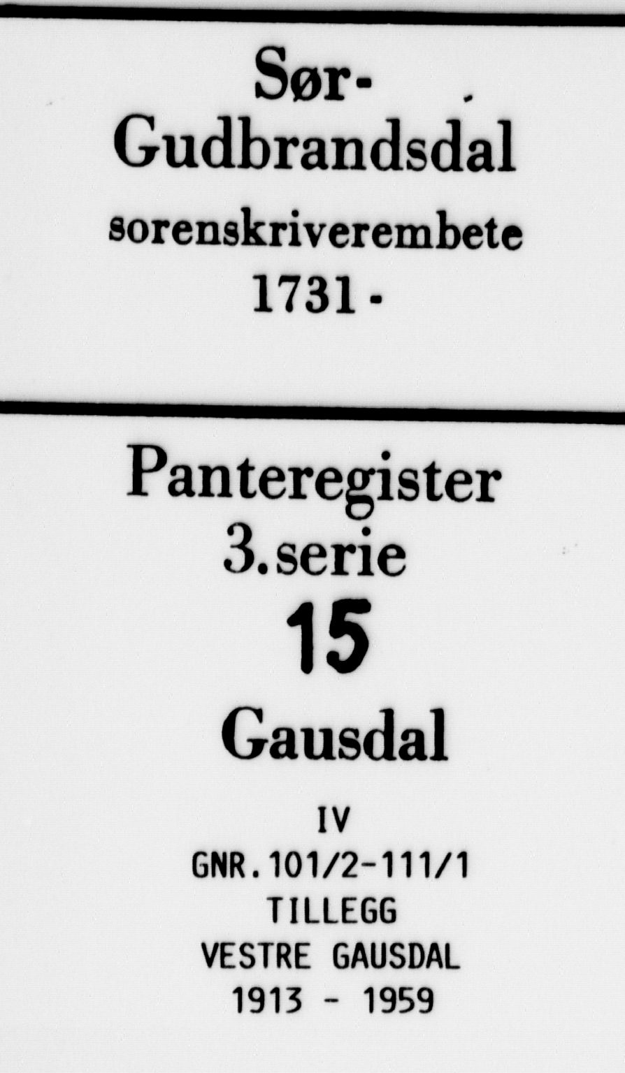 Sør-Gudbrandsdal tingrett, SAH/TING-004/H/Ha/Hag/L0015: Panteregister nr. 3.15, 1913-1959
