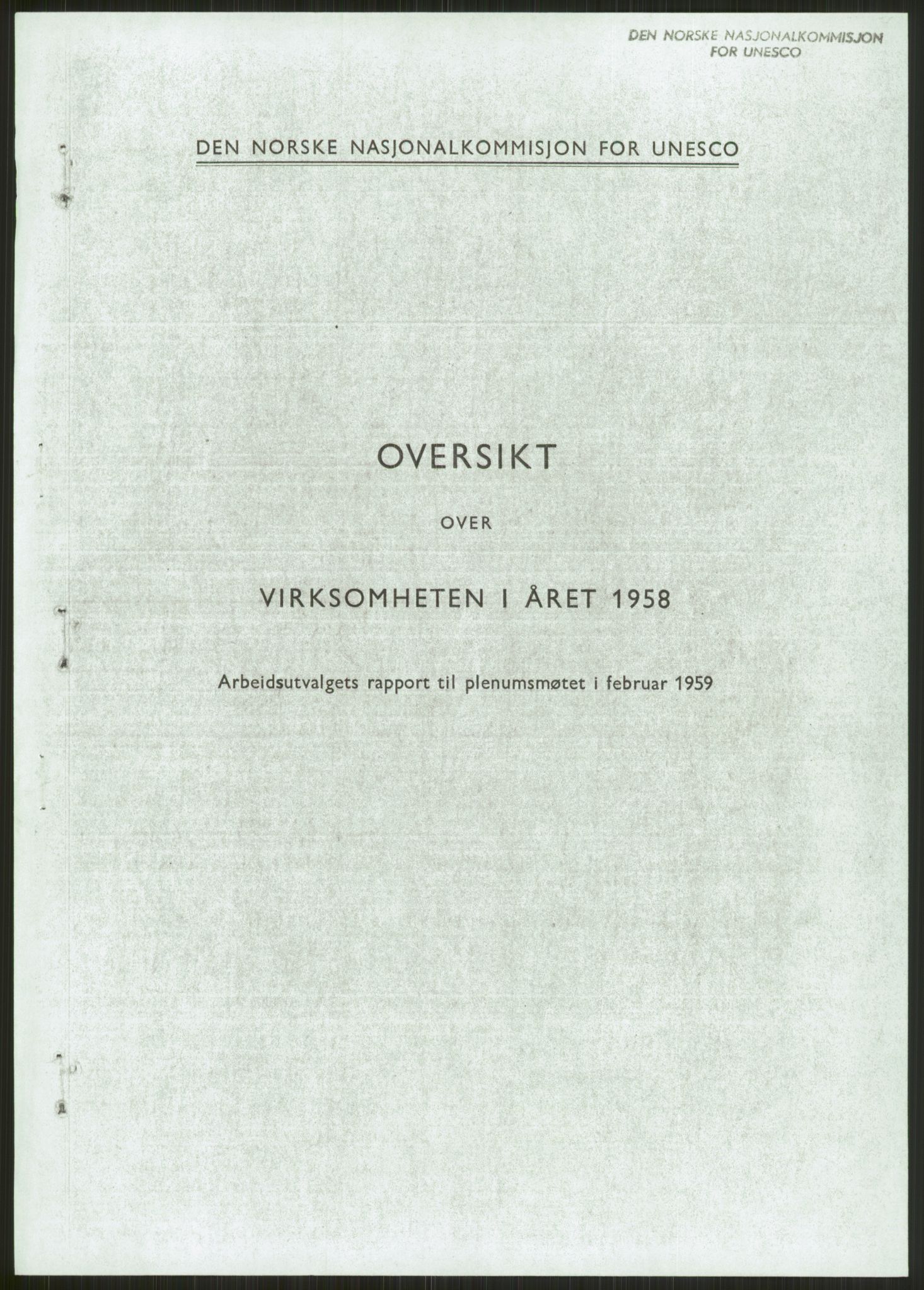 Den norske nasjonalkommisjonen for UNESCO, AV/RA-S-1730/A/Ad/L0001: --, 1953-1981