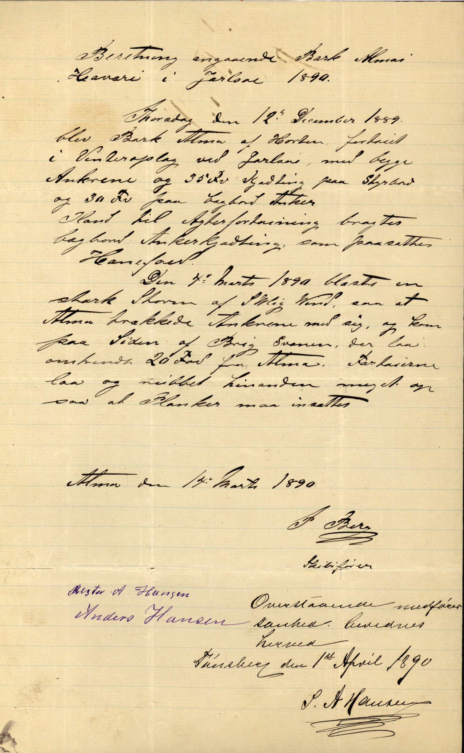 Pa 63 - Østlandske skibsassuranceforening, VEMU/A-1079/G/Ga/L0026/0007: Havaridokumenter / Arctic, Biskop Brun, Agnese, Annie, Alma, Bertha Rød, 1890, s. 35