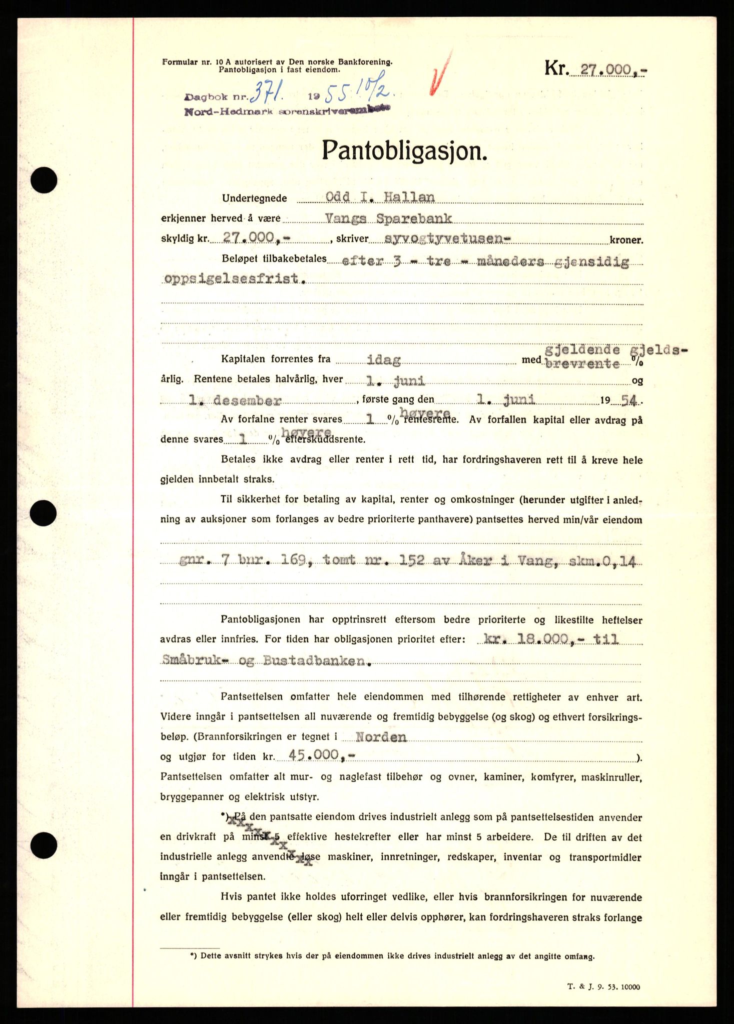 Nord-Hedmark sorenskriveri, SAH/TING-012/H/Hb/Hbf/L0032: Pantebok nr. B32, 1955-1955, Dagboknr: 371/1952