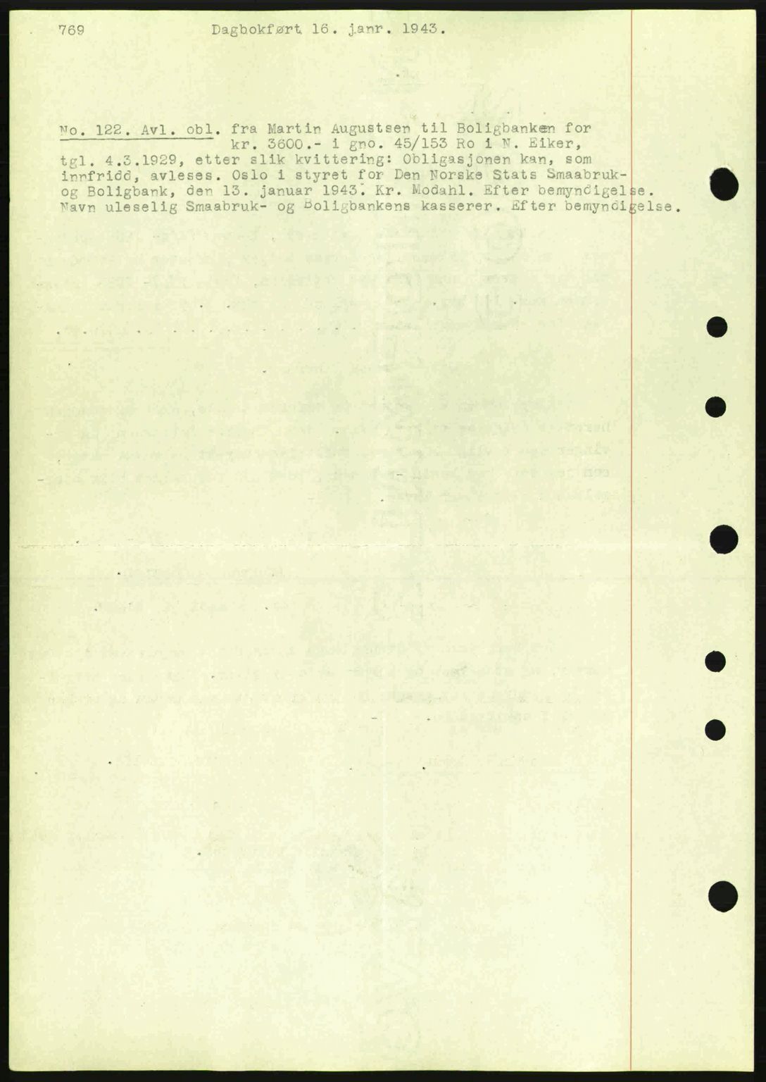 Eiker, Modum og Sigdal sorenskriveri, SAKO/A-123/G/Ga/Gab/L0047: Pantebok nr. A17, 1942-1943, Dagboknr: 122/1943