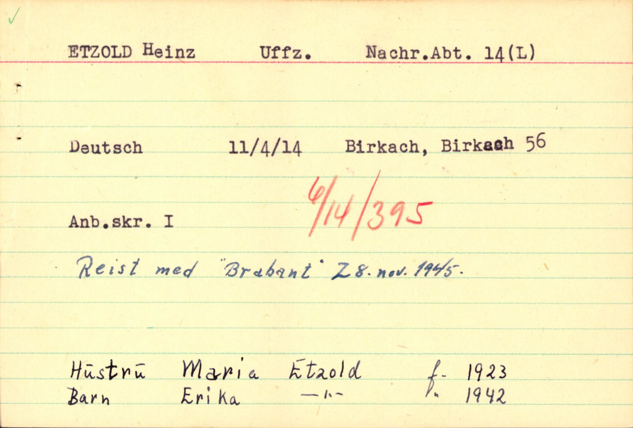 Forsvaret, Forsvarets overkommando II, AV/RA-RAFA-3915/D/Db/L0007: CI Questionaires. Tyske okkupasjonsstyrker i Norge. Tyskere., 1945-1946, s. 341