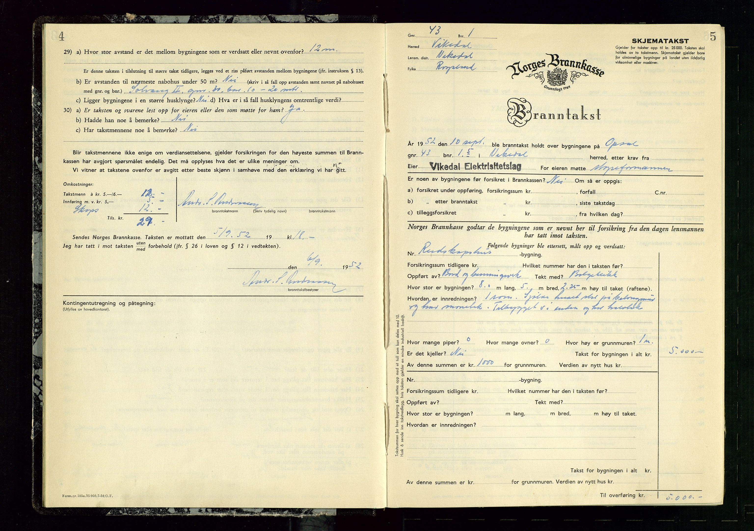 Vikedal lensmannskontor, AV/SAST-A-100179/Gob/L0006: Branntakstprotokoll, 1952-1956, s. 4-5