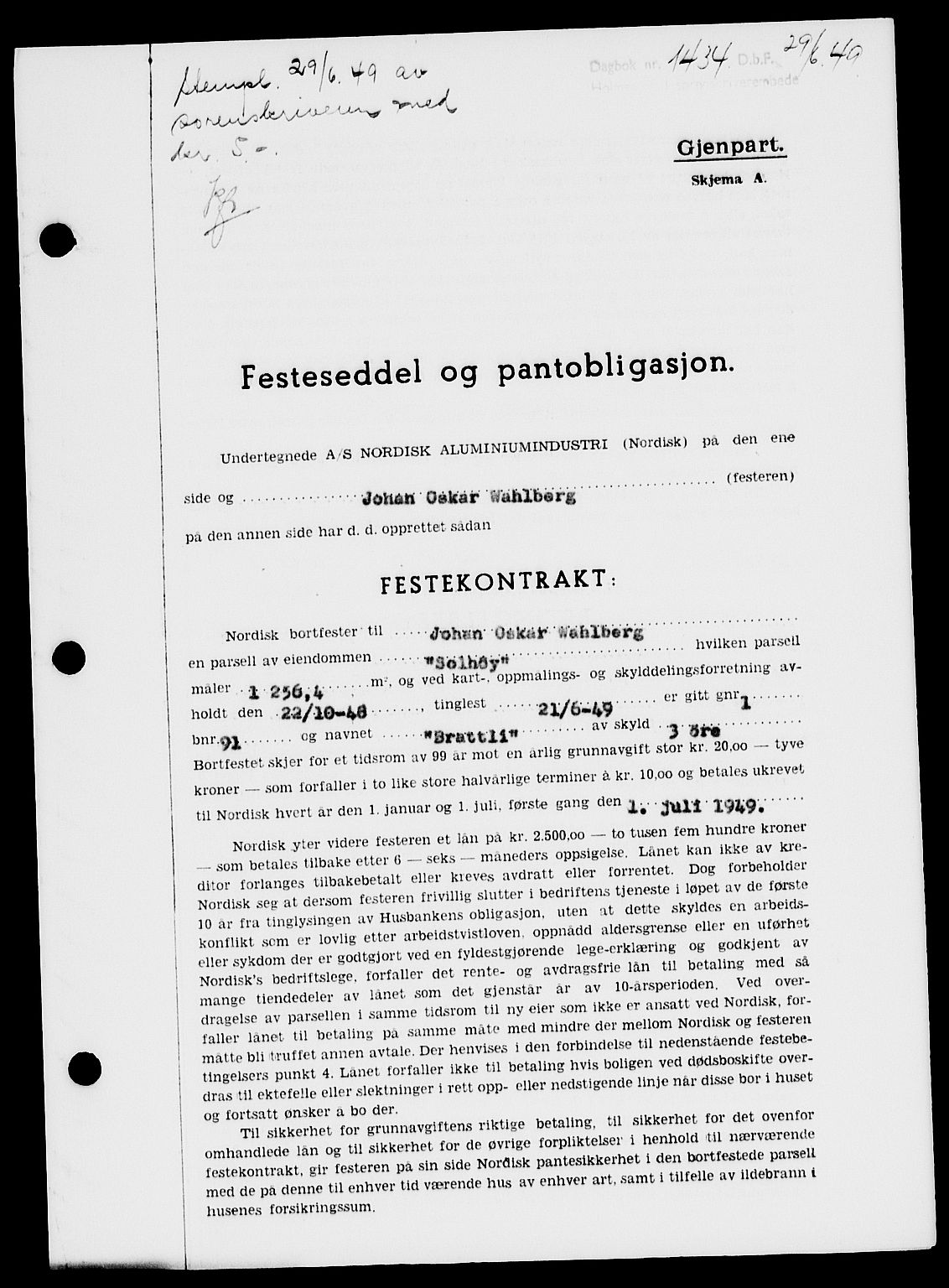 Holmestrand sorenskriveri, SAKO/A-67/G/Ga/Gaa/L0067: Pantebok nr. A-67, 1949-1949, Dagboknr: 1434/1949