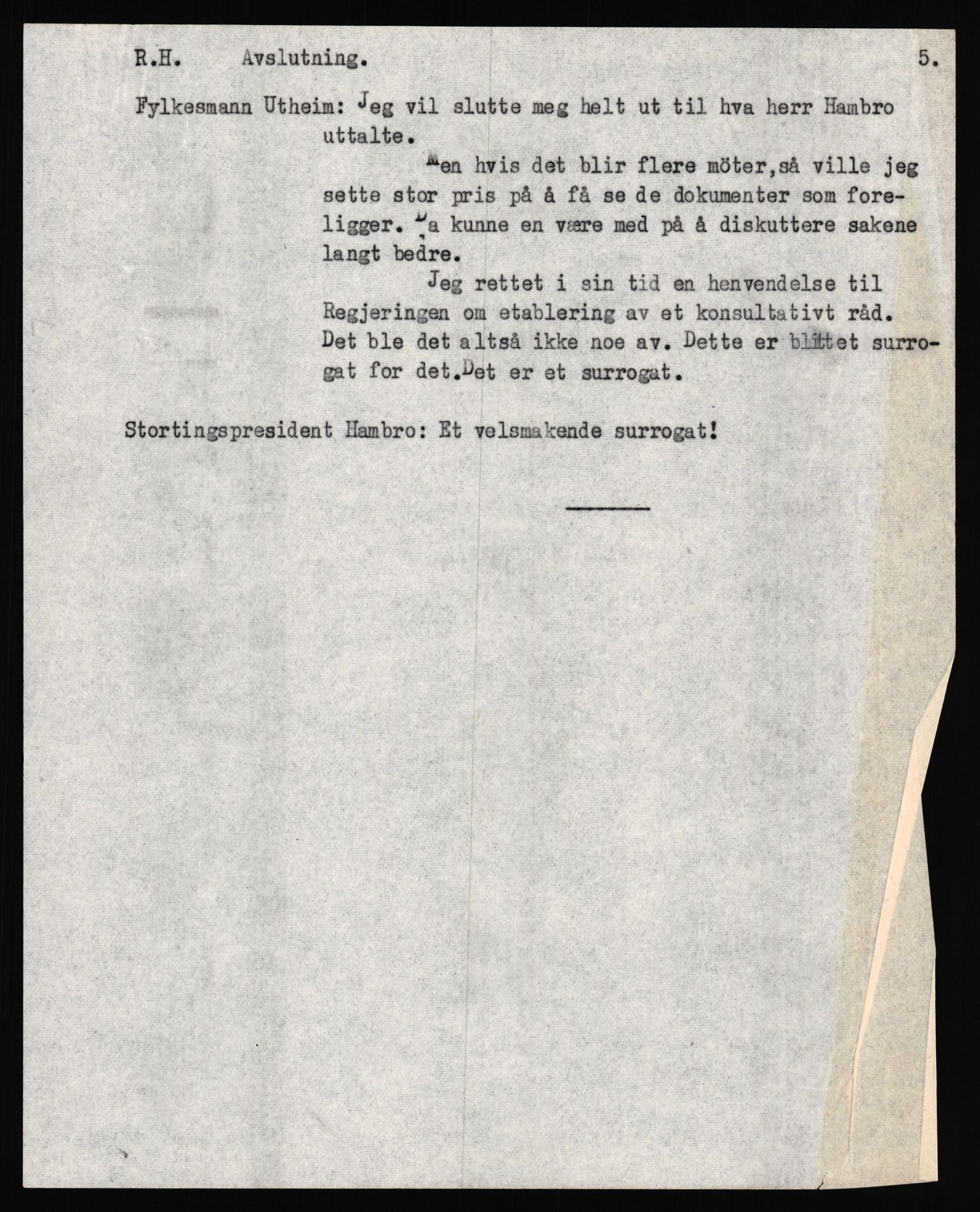 Undersøkelseskommisjonen av 1945, AV/RA-S-1566/D/Db/L0022: Regjeringens virksomhet - Regjeringens utenriks- og forsvarspolitikk, 1940-1945, s. 1307