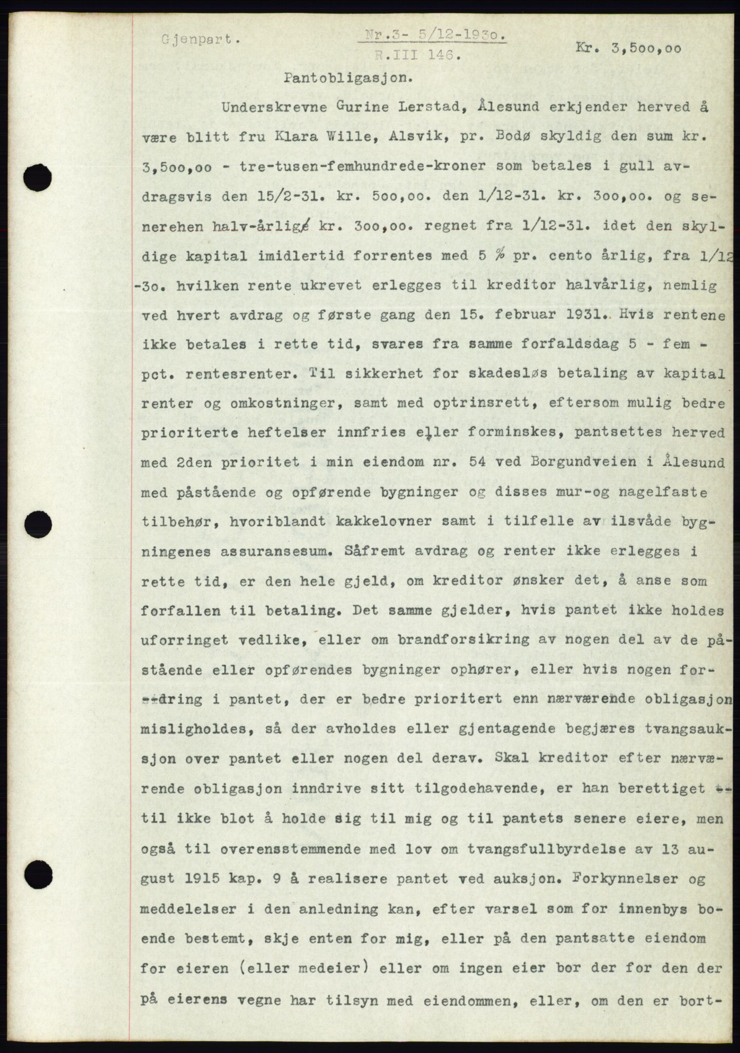 Ålesund byfogd, AV/SAT-A-4384: Pantebok nr. 26, 1930-1930, Tingl.dato: 05.12.1930