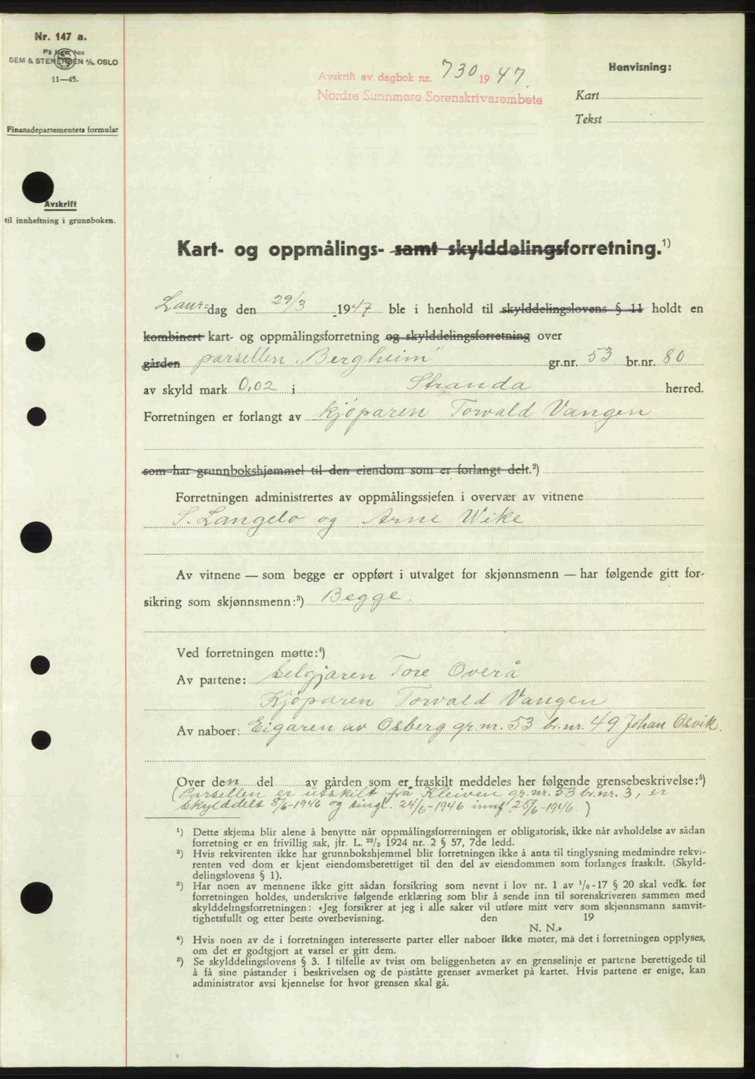 Nordre Sunnmøre sorenskriveri, SAT/A-0006/1/2/2C/2Ca: Pantebok nr. A24, 1947-1947, Dagboknr: 730/1947