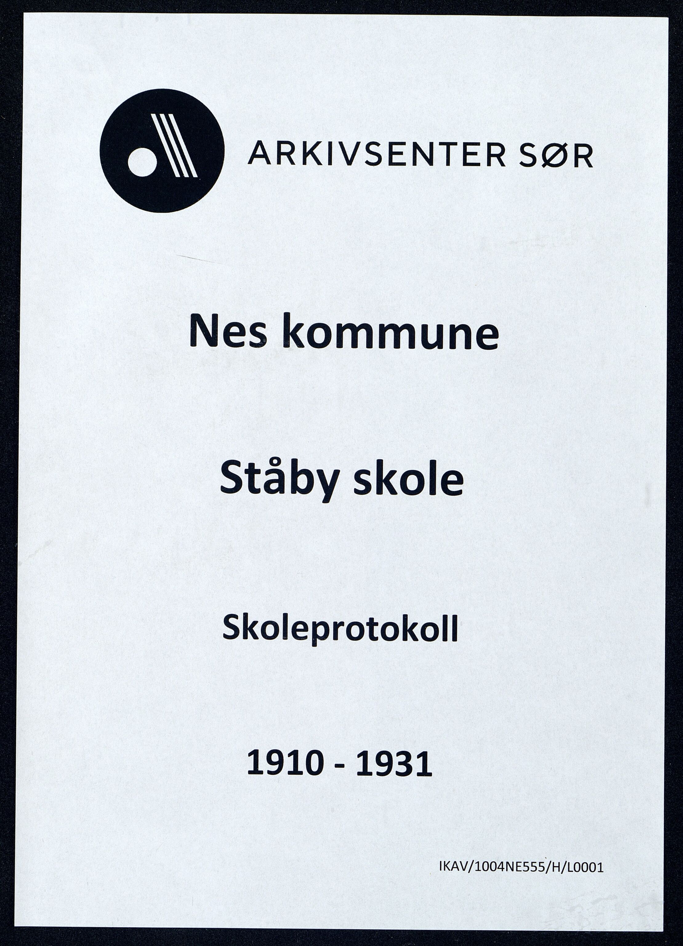 Nes kommune - Ståby Skole, ARKSOR/1004NE555/H/L0001: Skoleprotokoll, 1910-1931