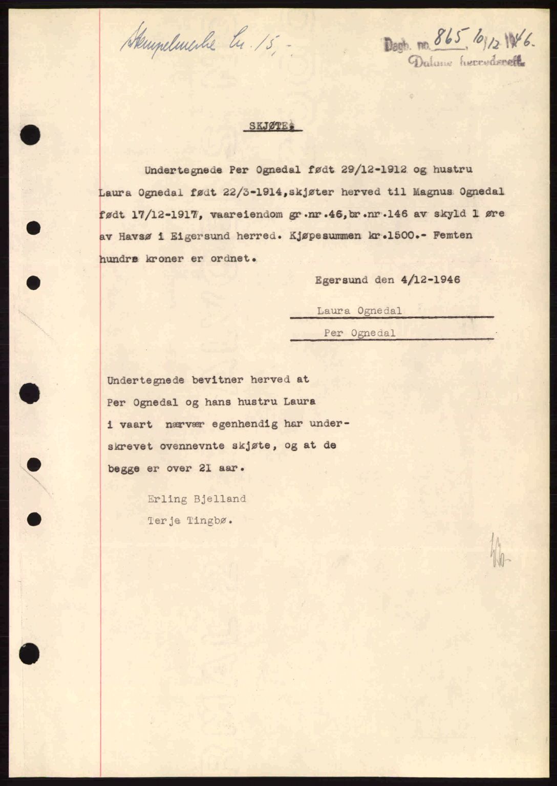 Dalane sorenskriveri, SAST/A-100309/02/G/Gb/L0049: Pantebok nr. A9, 1946-1947, Dagboknr: 865/1946