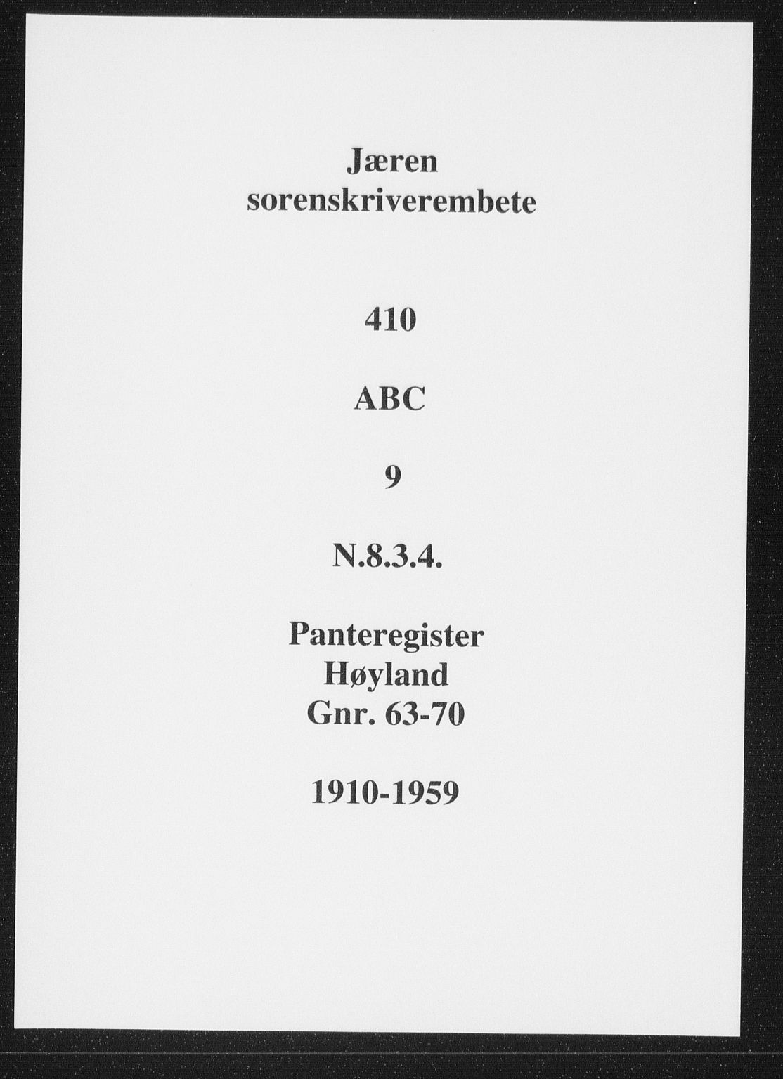 Jæren sorenskriveri, SAST/A-100310/01/4/41/41ABC/L0009: Panteregister nr. 41 ABC9, 1910
