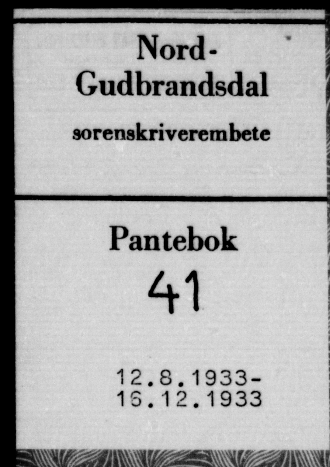 Nord-Gudbrandsdal tingrett, SAH/TING-002/H/Hb/Hba/L0041: Pantebok nr. 41, 1933-1933