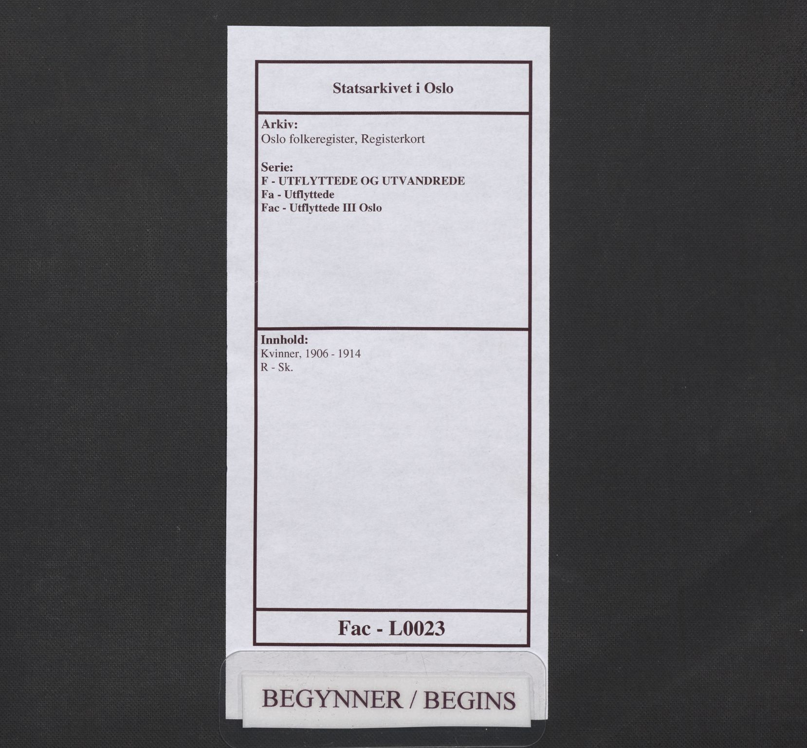 Oslo folkeregister, Registerkort, SAO/A-11715/F/Fa/Fac/L0023: Kvinner, 1906-1914