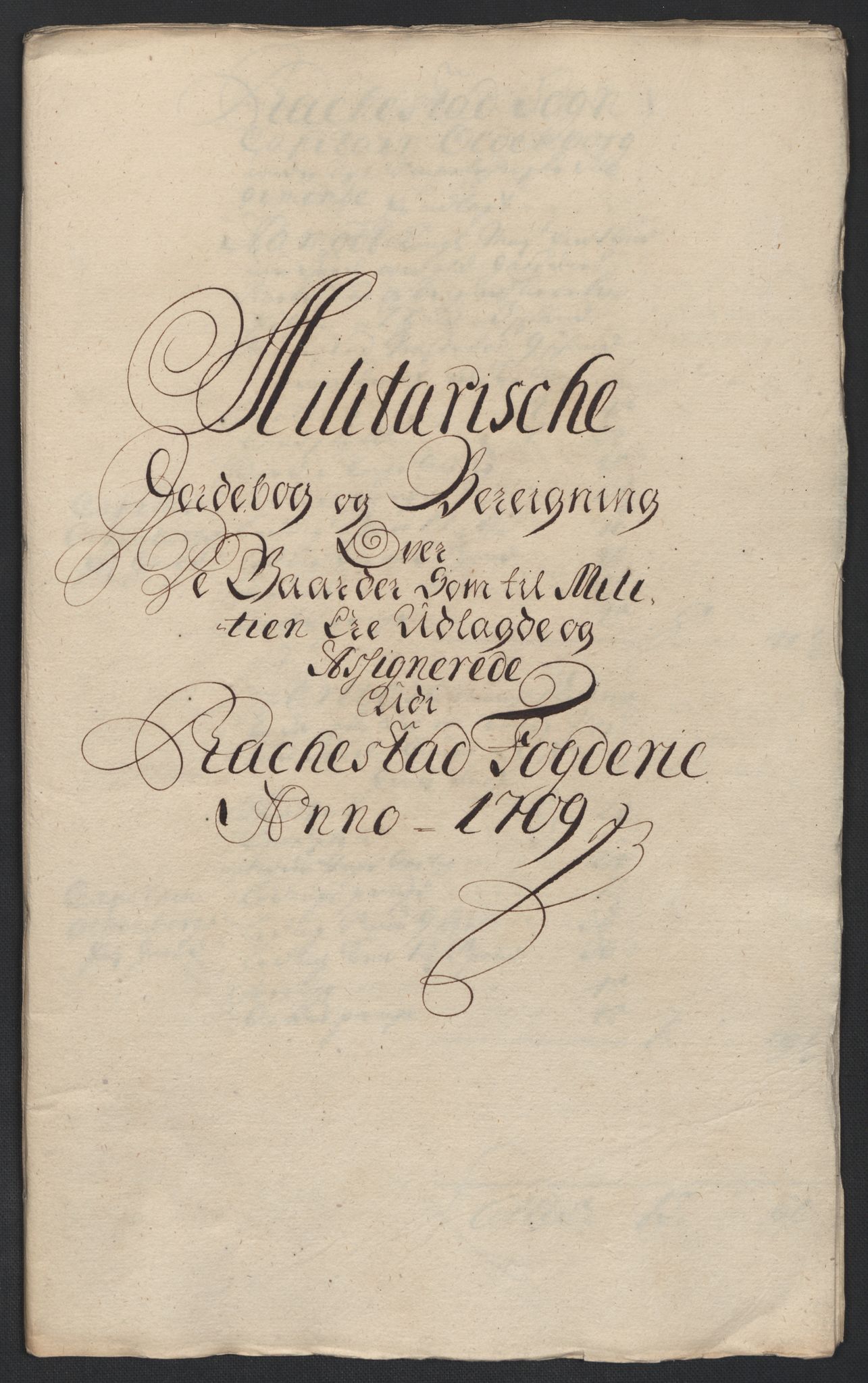 Rentekammeret inntil 1814, Reviderte regnskaper, Fogderegnskap, AV/RA-EA-4092/R07/L0301: Fogderegnskap Rakkestad, Heggen og Frøland, 1709, s. 199