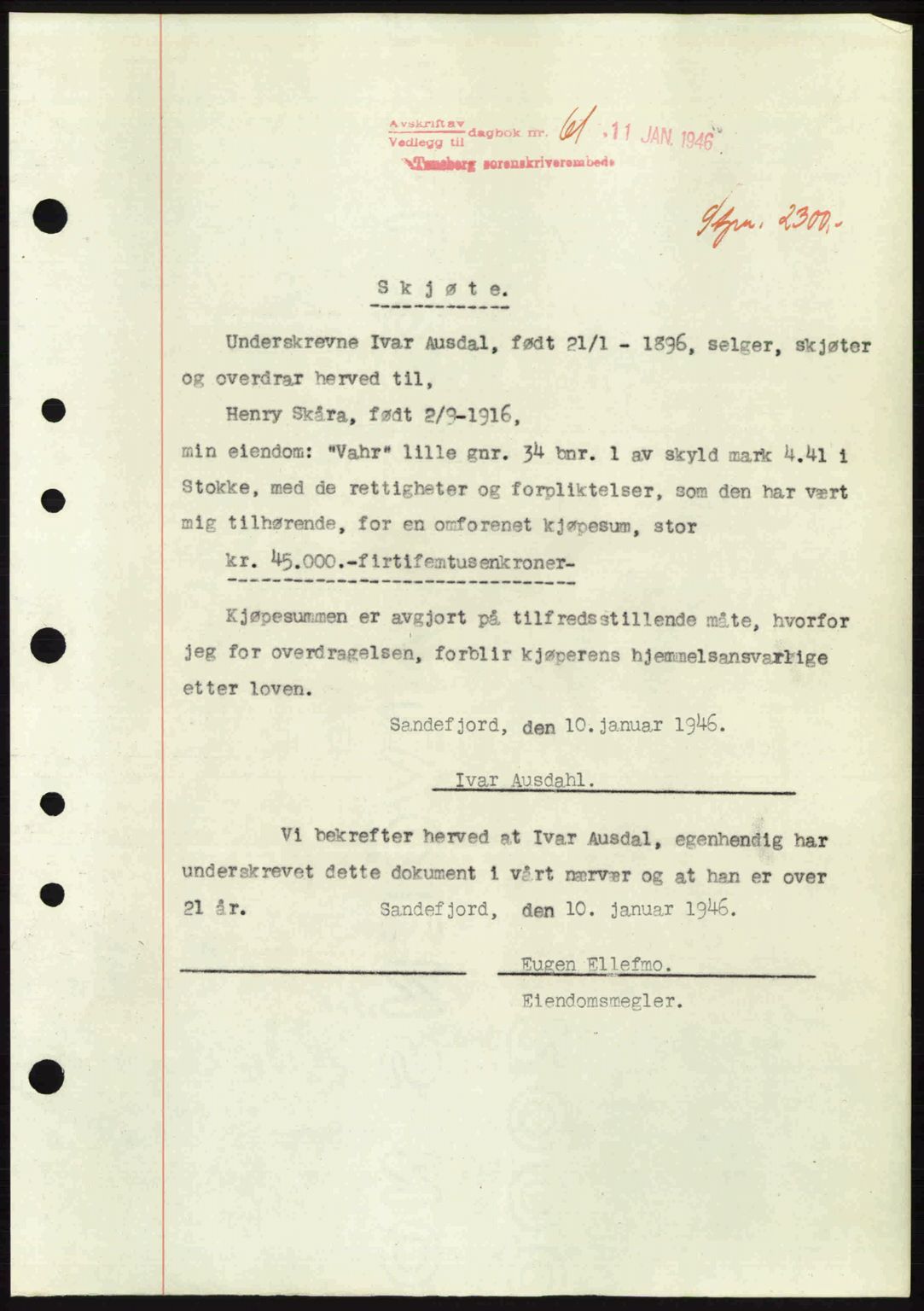 Jarlsberg sorenskriveri, SAKO/A-131/G/Ga/Gaa/L0018b: Pantebok nr. A-18b, 1946-1946, Dagboknr: 61/1946