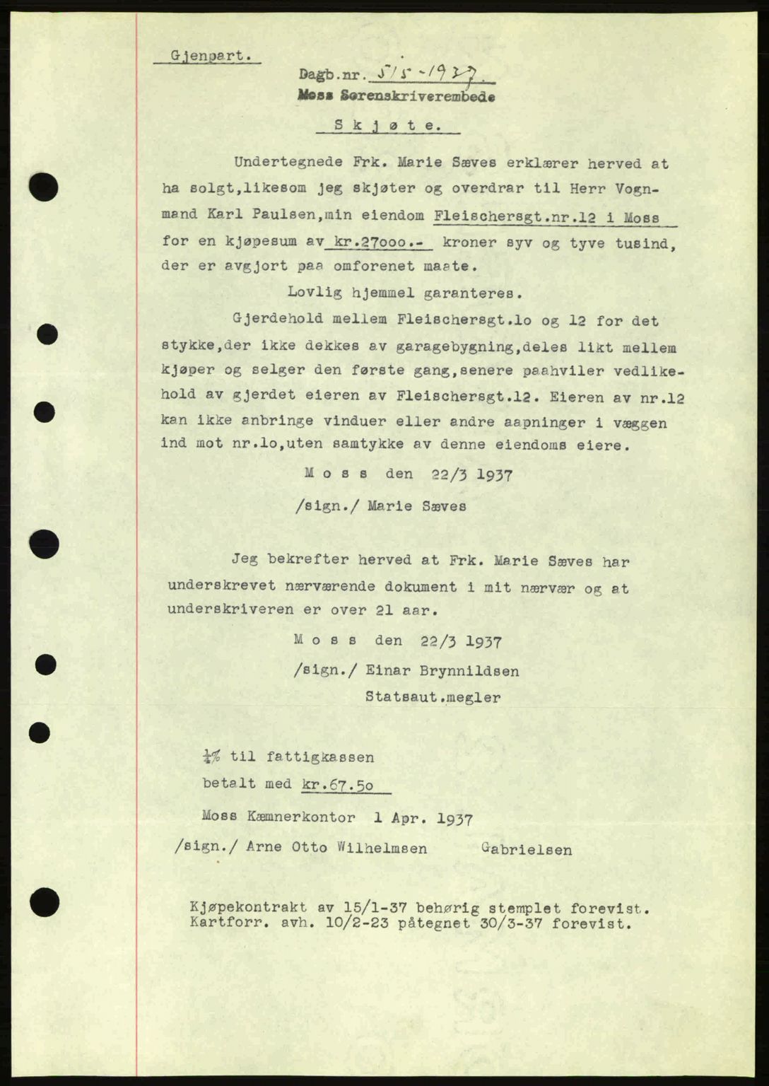 Moss sorenskriveri, SAO/A-10168: Pantebok nr. A2, 1936-1937, Dagboknr: 515/1936