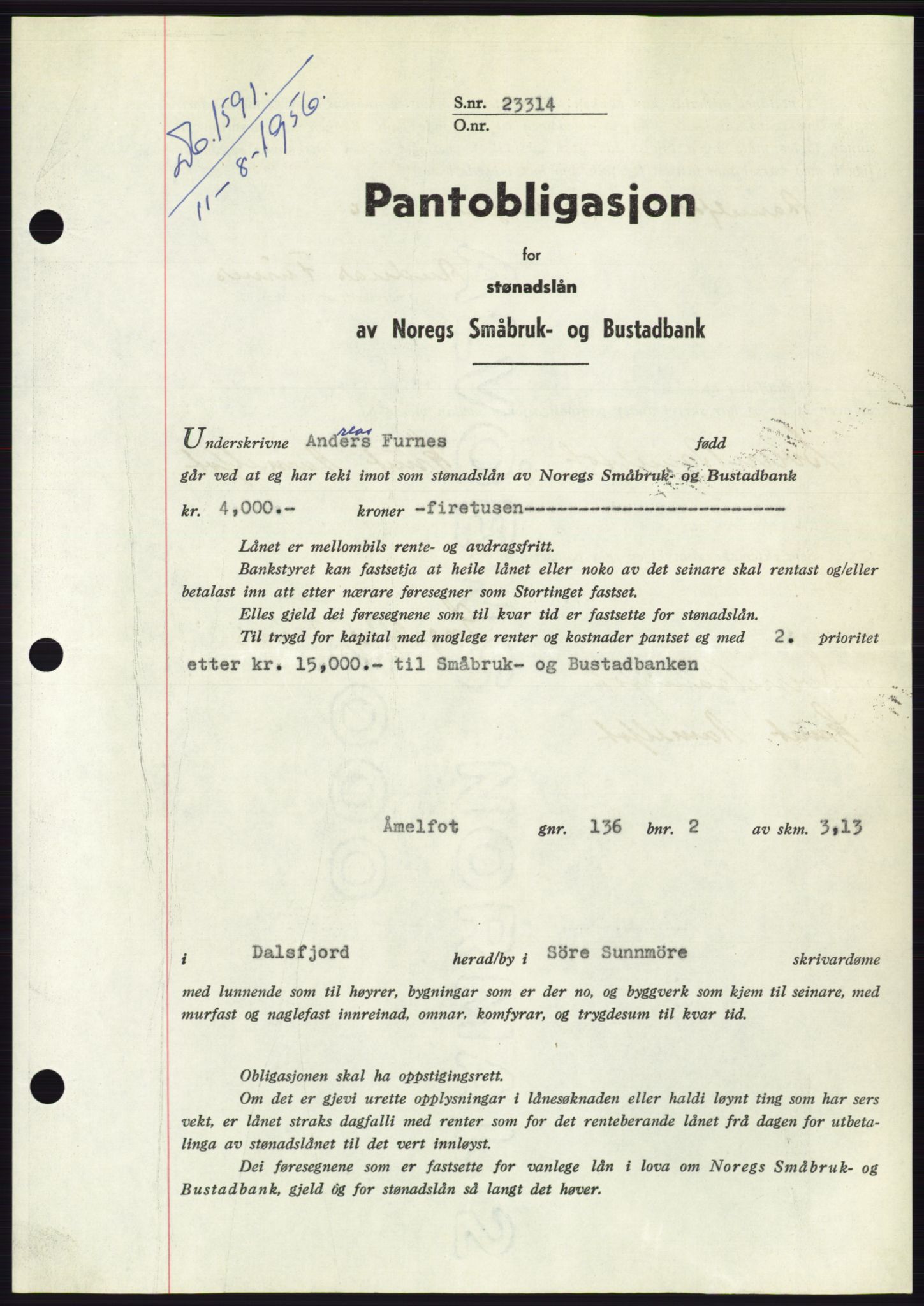Søre Sunnmøre sorenskriveri, SAT/A-4122/1/2/2C/L0128: Pantebok nr. 16B, 1956-1956, Dagboknr: 1591/1956