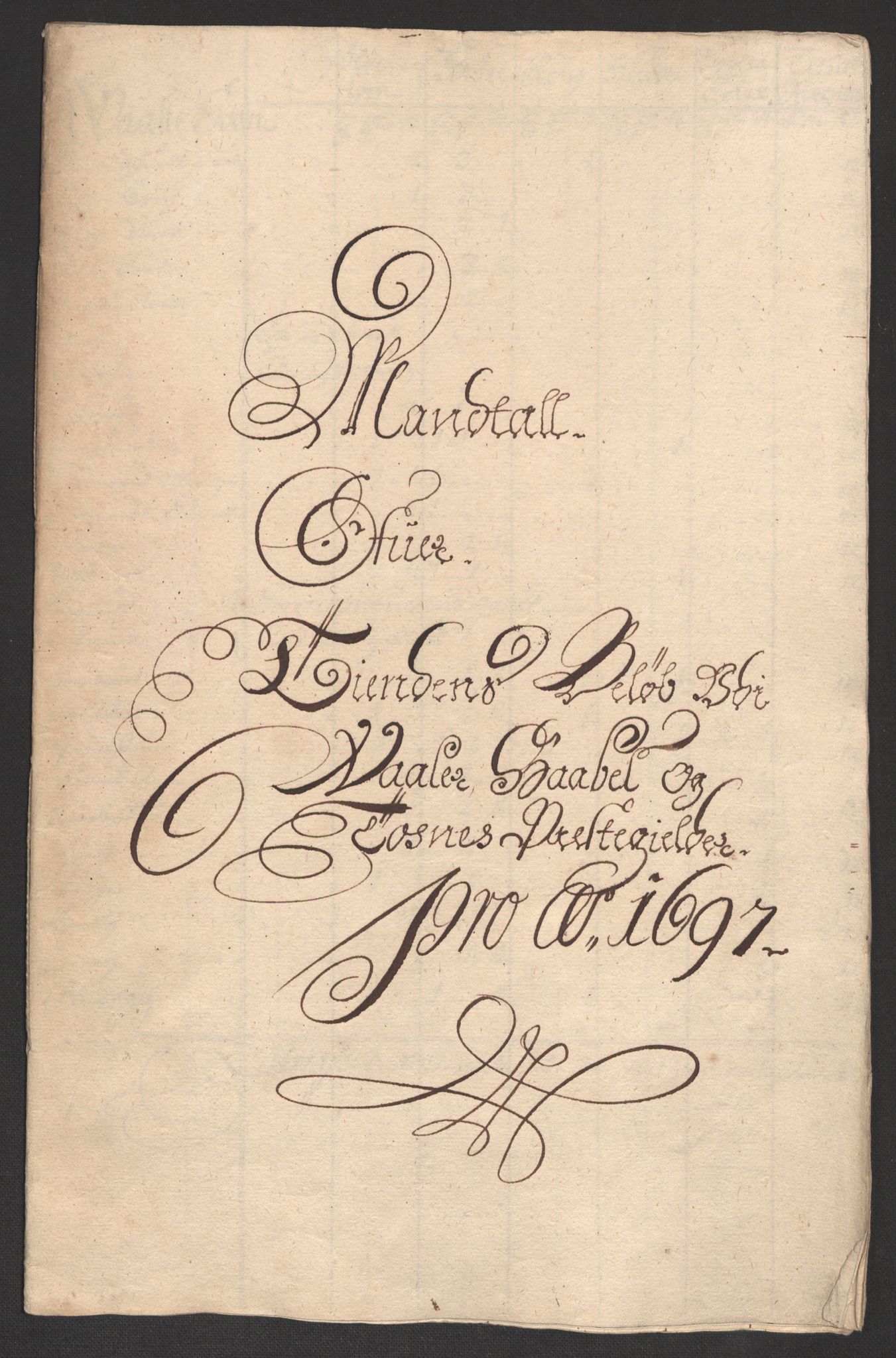 Rentekammeret inntil 1814, Reviderte regnskaper, Fogderegnskap, RA/EA-4092/R04/L0125: Fogderegnskap Moss, Onsøy, Tune, Veme og Åbygge, 1697, s. 26