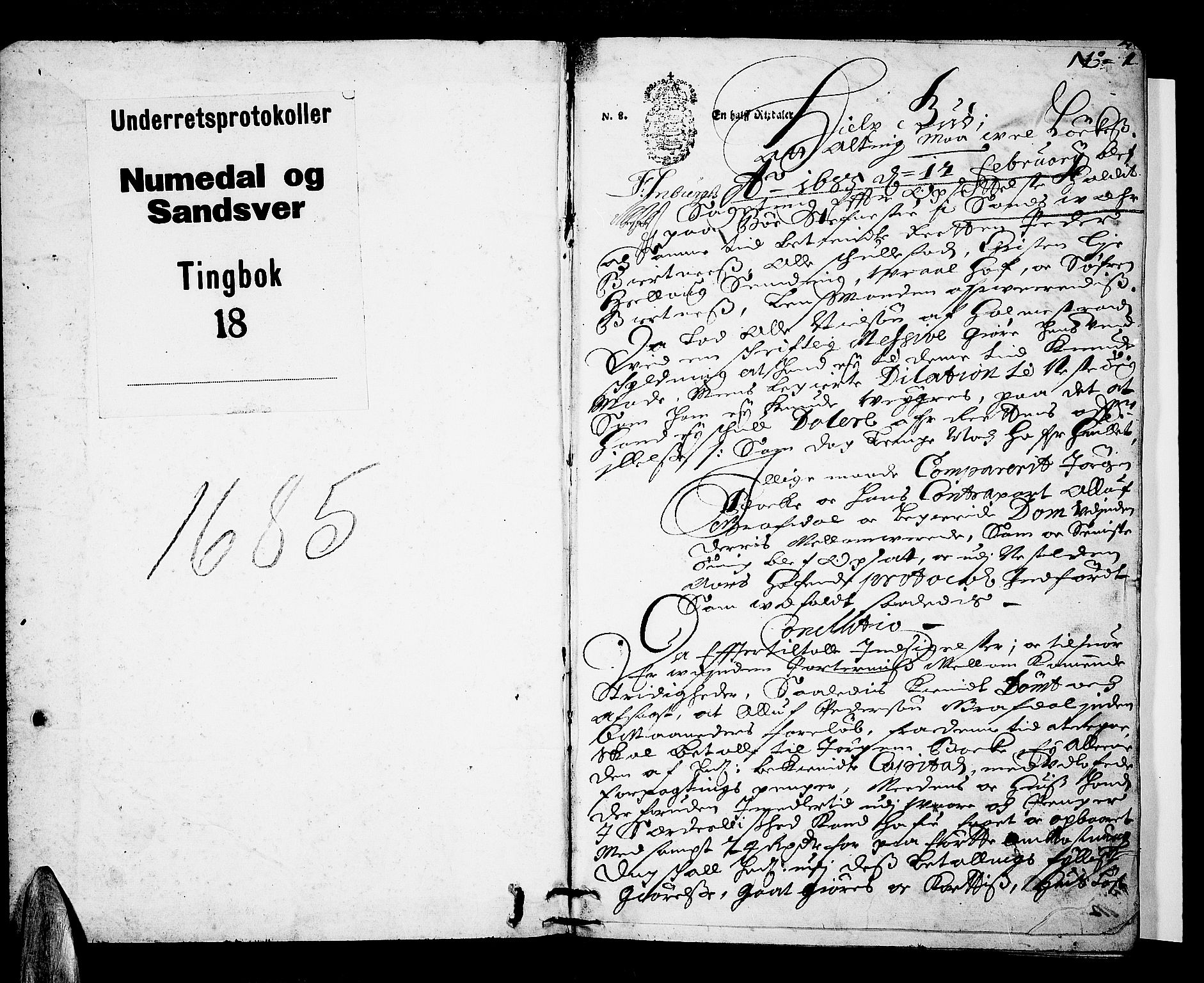 Numedal og Sandsvær sorenskriveri, SAKO/A-128/F/Fa/Faa/L0018: Tingbøker, 1685, s. 0b-1a