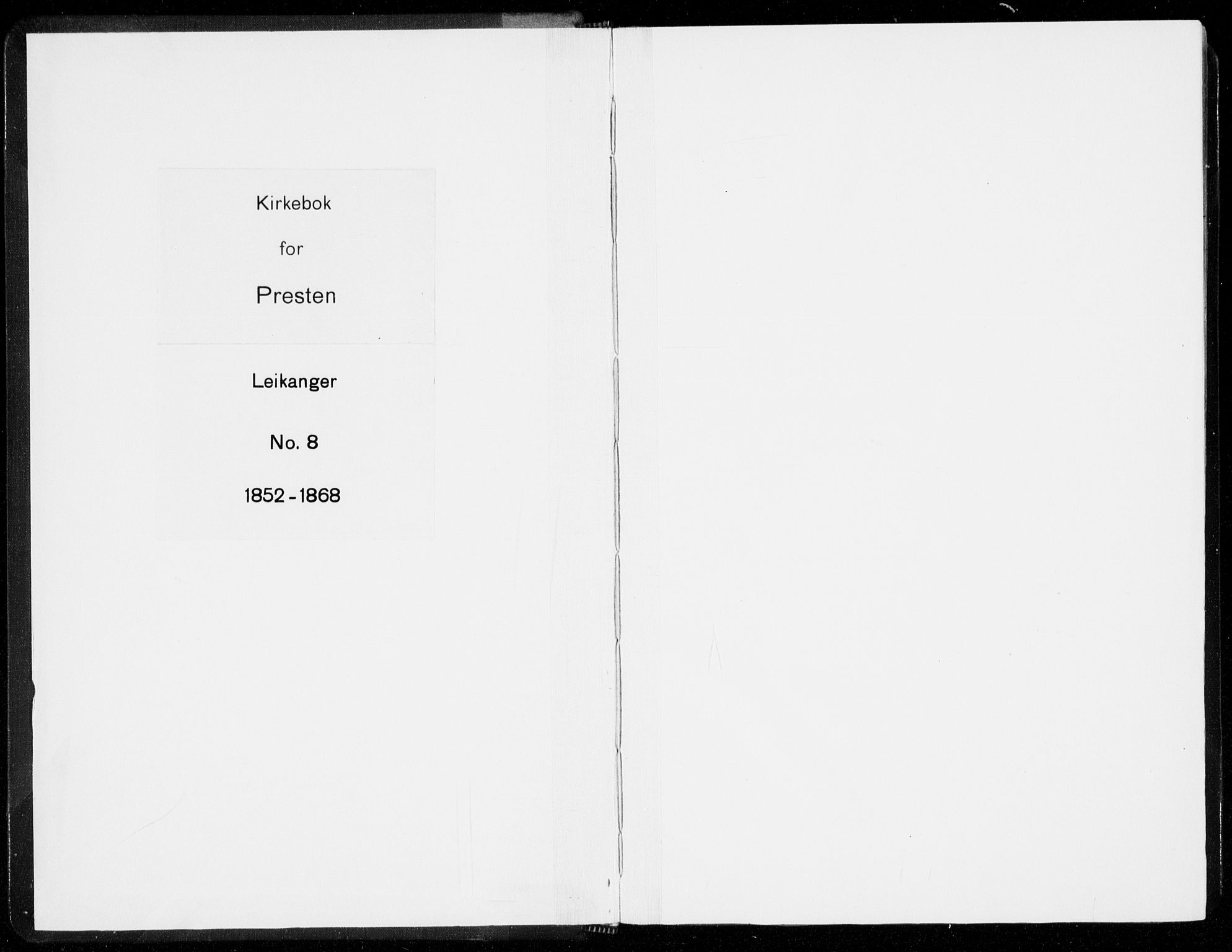 Leikanger sokneprestembete, AV/SAB-A-81001/H/Haa/Haaa/L0008: Ministerialbok nr. A 8, 1852-1868