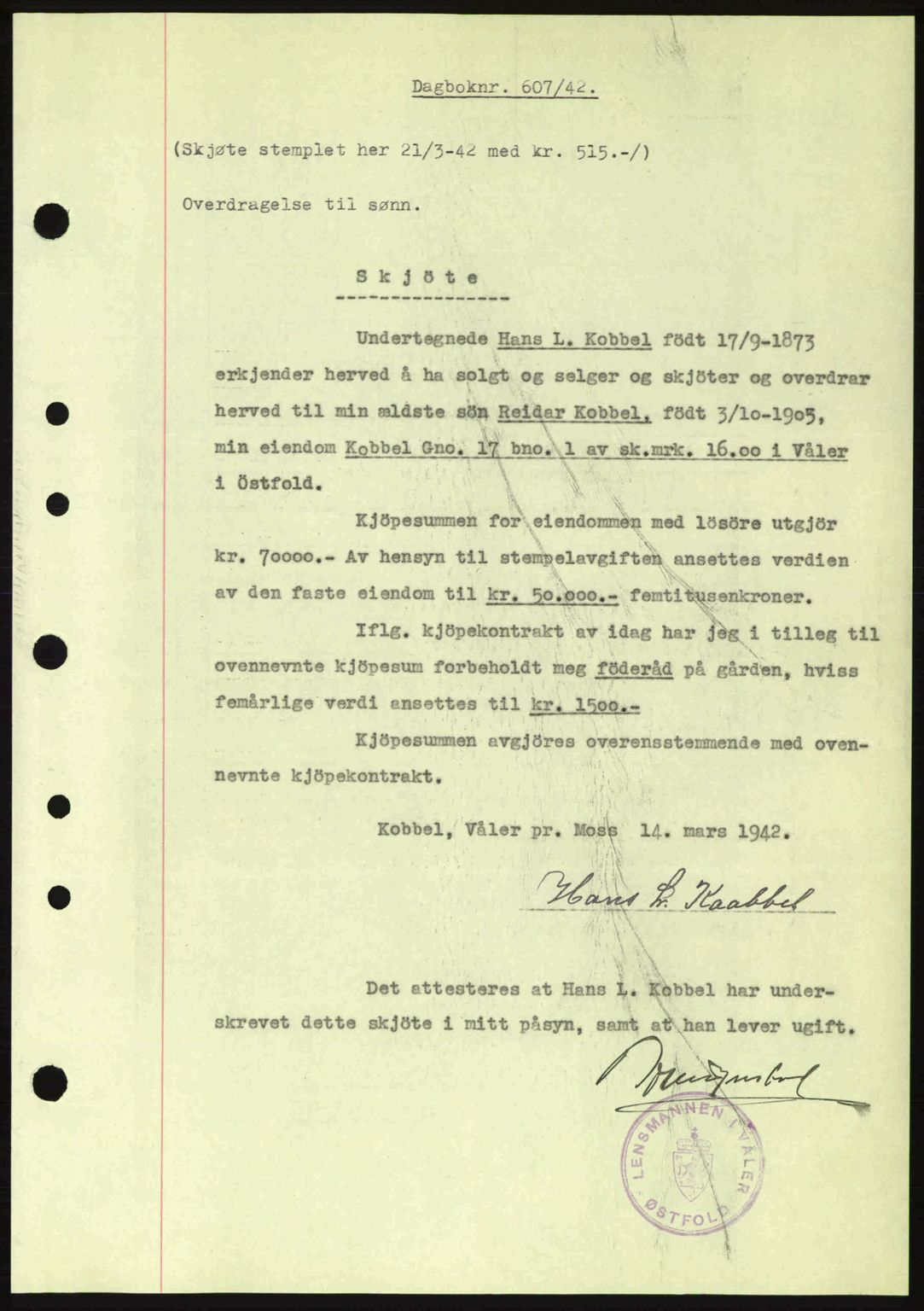 Moss sorenskriveri, SAO/A-10168: Pantebok nr. A9, 1941-1942, Dagboknr: 607/1942
