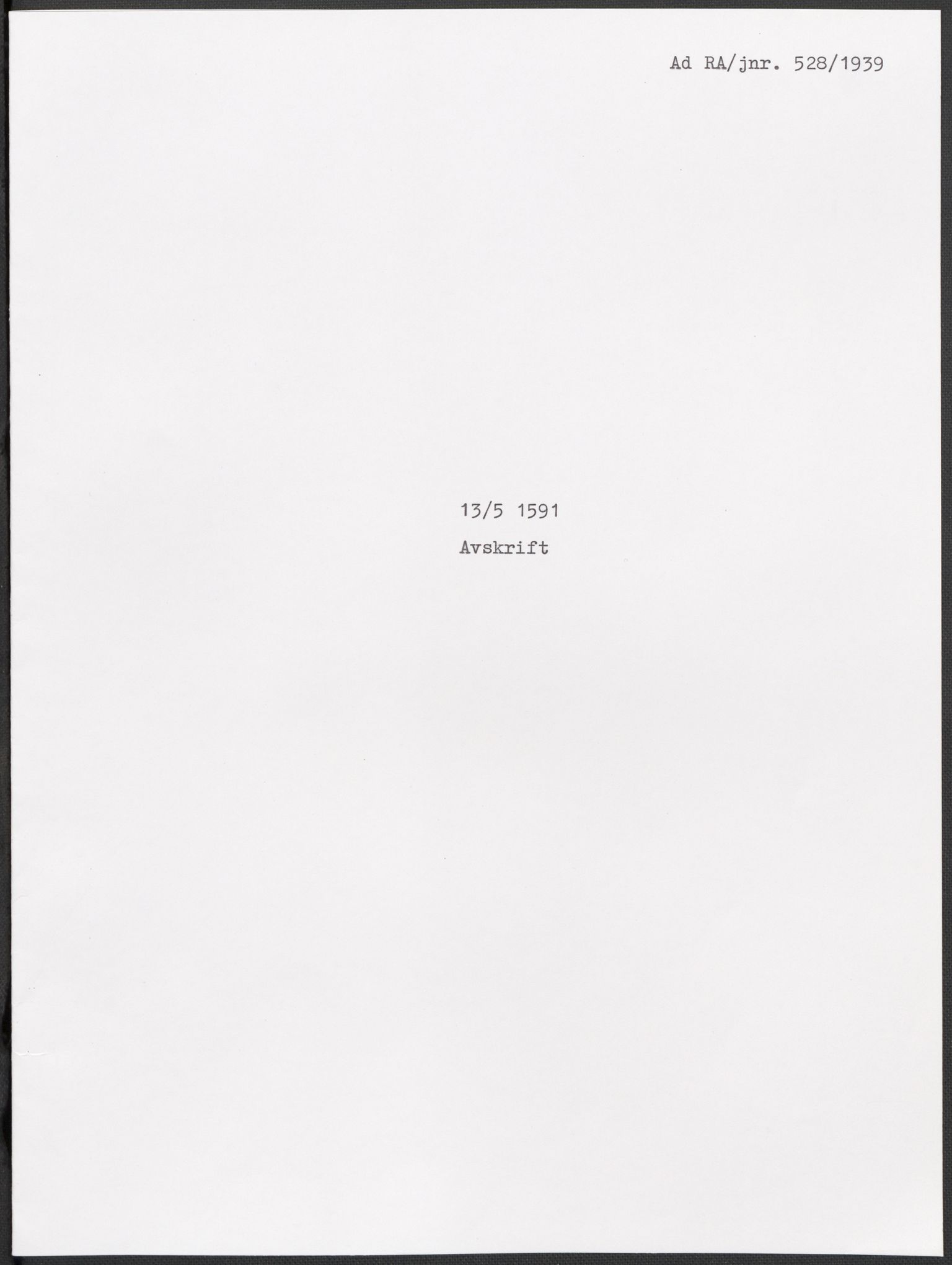 Riksarkivets diplomsamling, AV/RA-EA-5965/F02/L0093: Dokumenter, 1591, s. 88