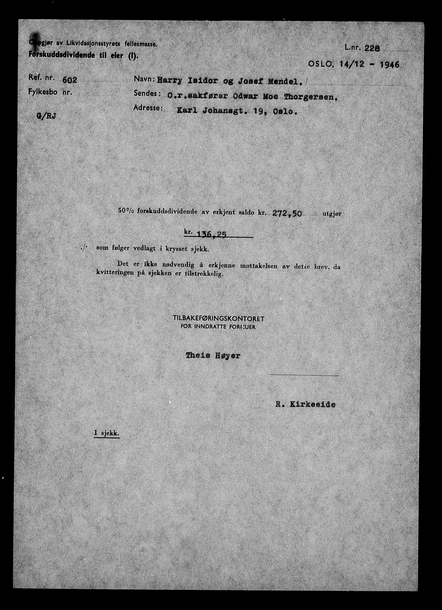 Justisdepartementet, Tilbakeføringskontoret for inndratte formuer, RA/S-1564/H/Hc/Hcc/L0963: --, 1945-1947, s. 726