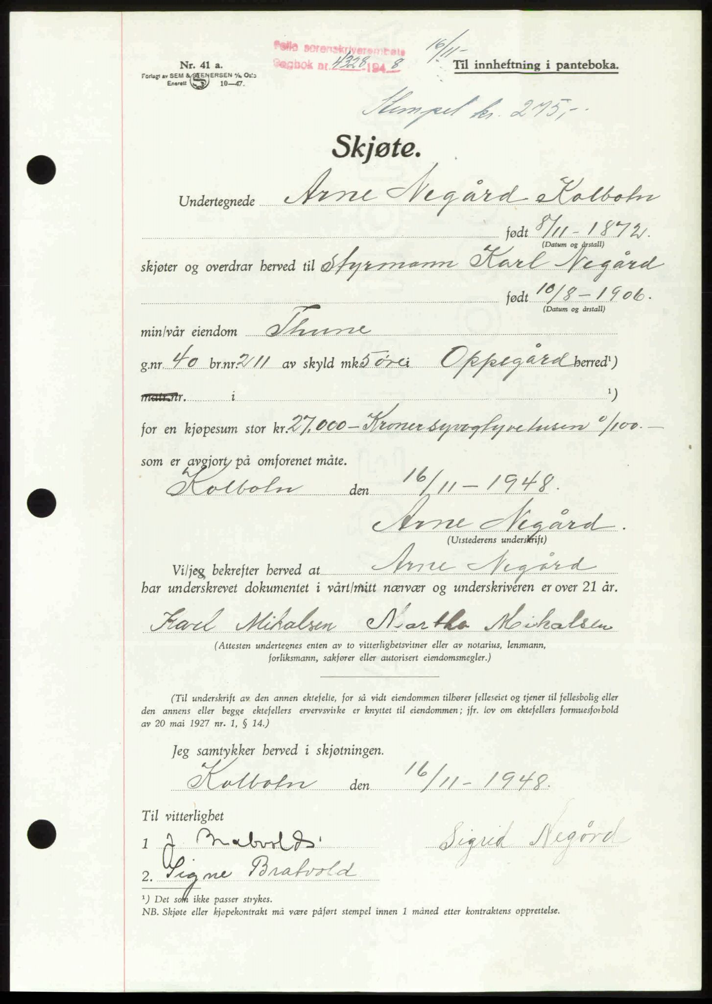 Follo sorenskriveri, SAO/A-10274/G/Ga/Gaa/L0085: Pantebok nr. I 85, 1948-1948, Dagboknr: 4328/1948