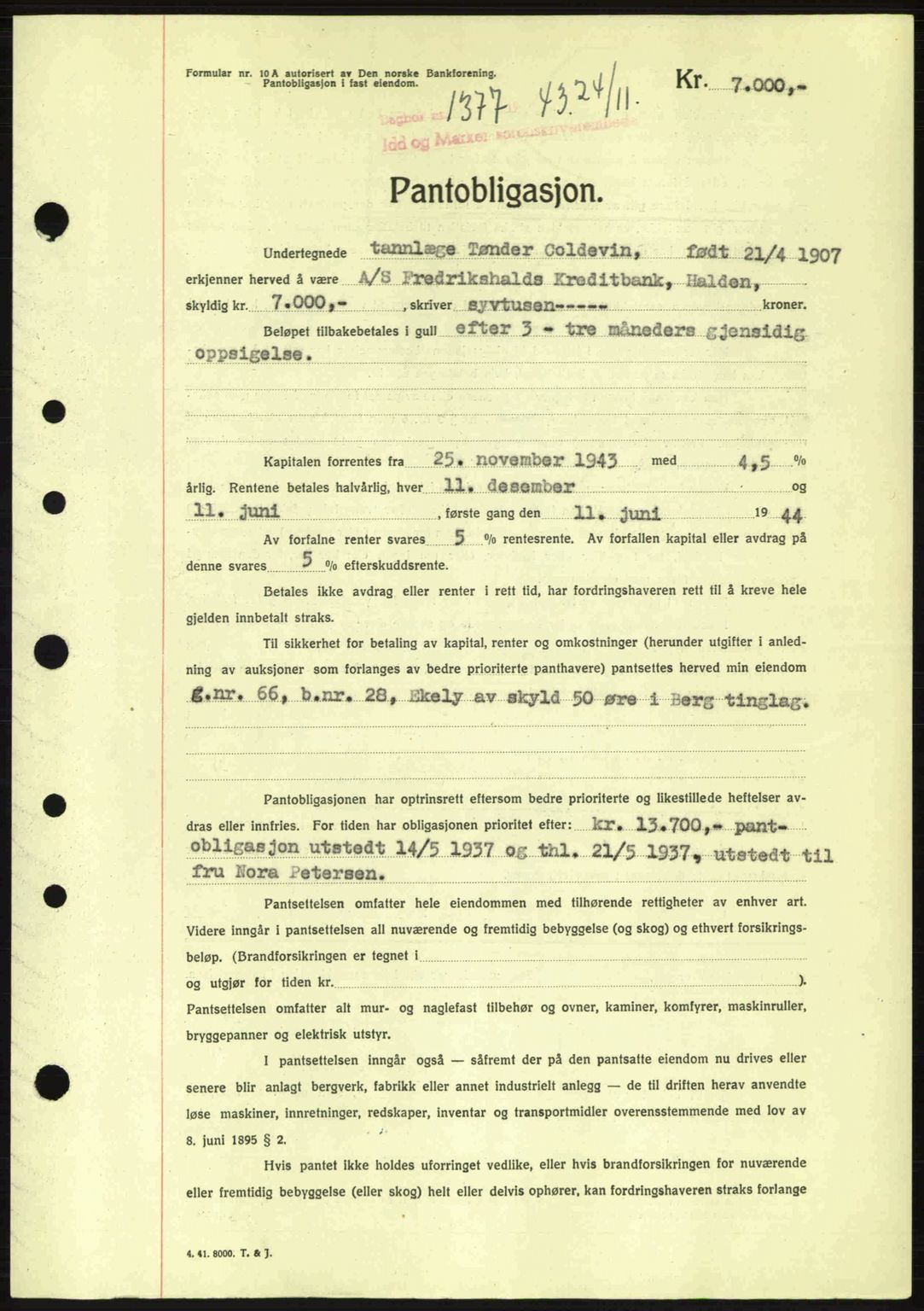 Idd og Marker sorenskriveri, AV/SAO-A-10283/G/Gb/Gbc/L0002: Pantebok nr. B4-9a, 1939-1945, Dagboknr: 1377/1943