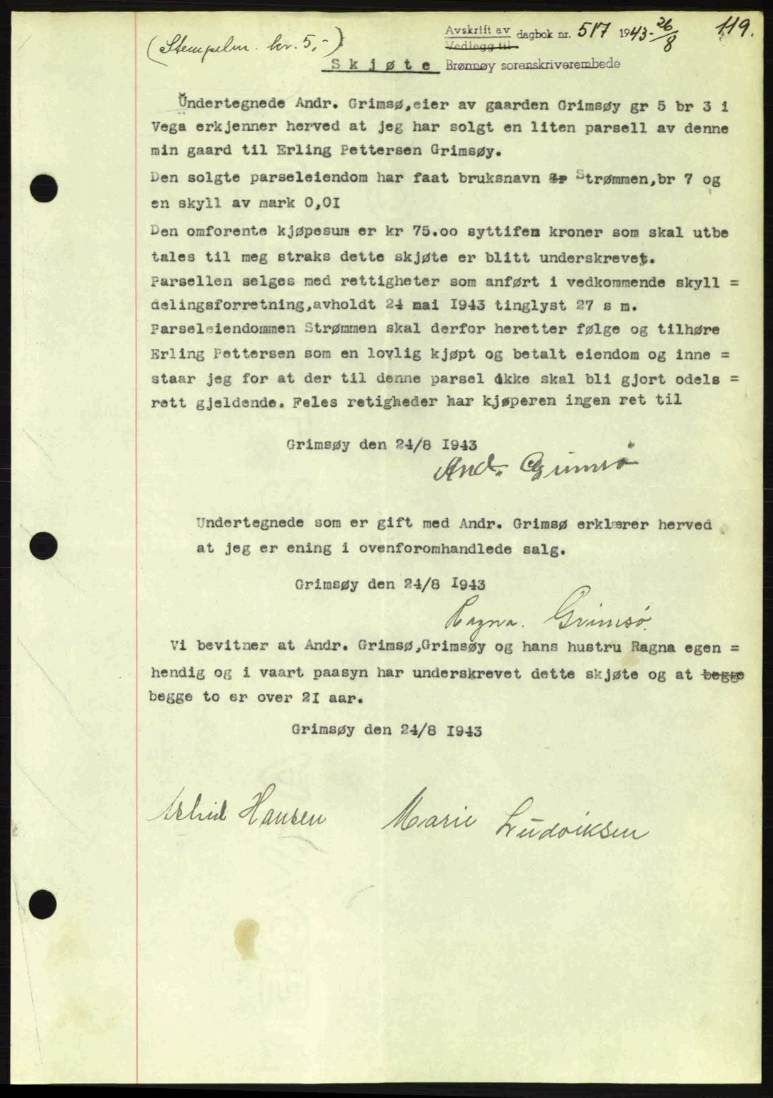 Brønnøy sorenskriveri, SAT/A-4170/1/2/2C: Pantebok nr. 23, 1943-1944, Dagboknr: 517/1943