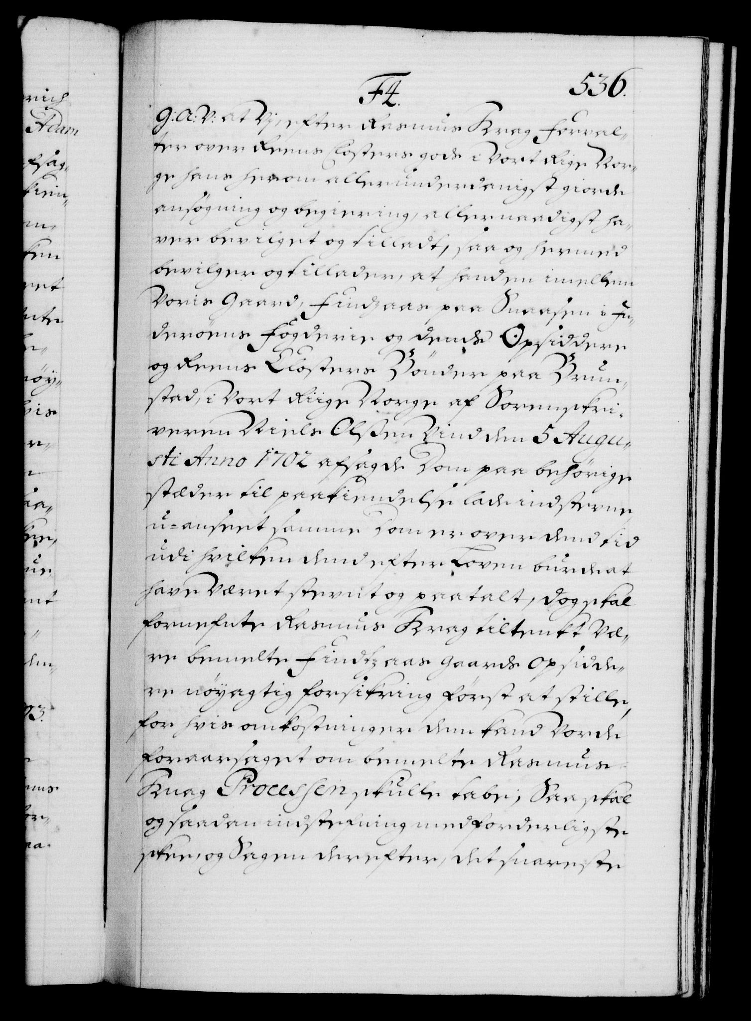 Danske Kanselli 1572-1799, RA/EA-3023/F/Fc/Fca/Fcaa/L0018: Norske registre, 1699-1703, s. 536a