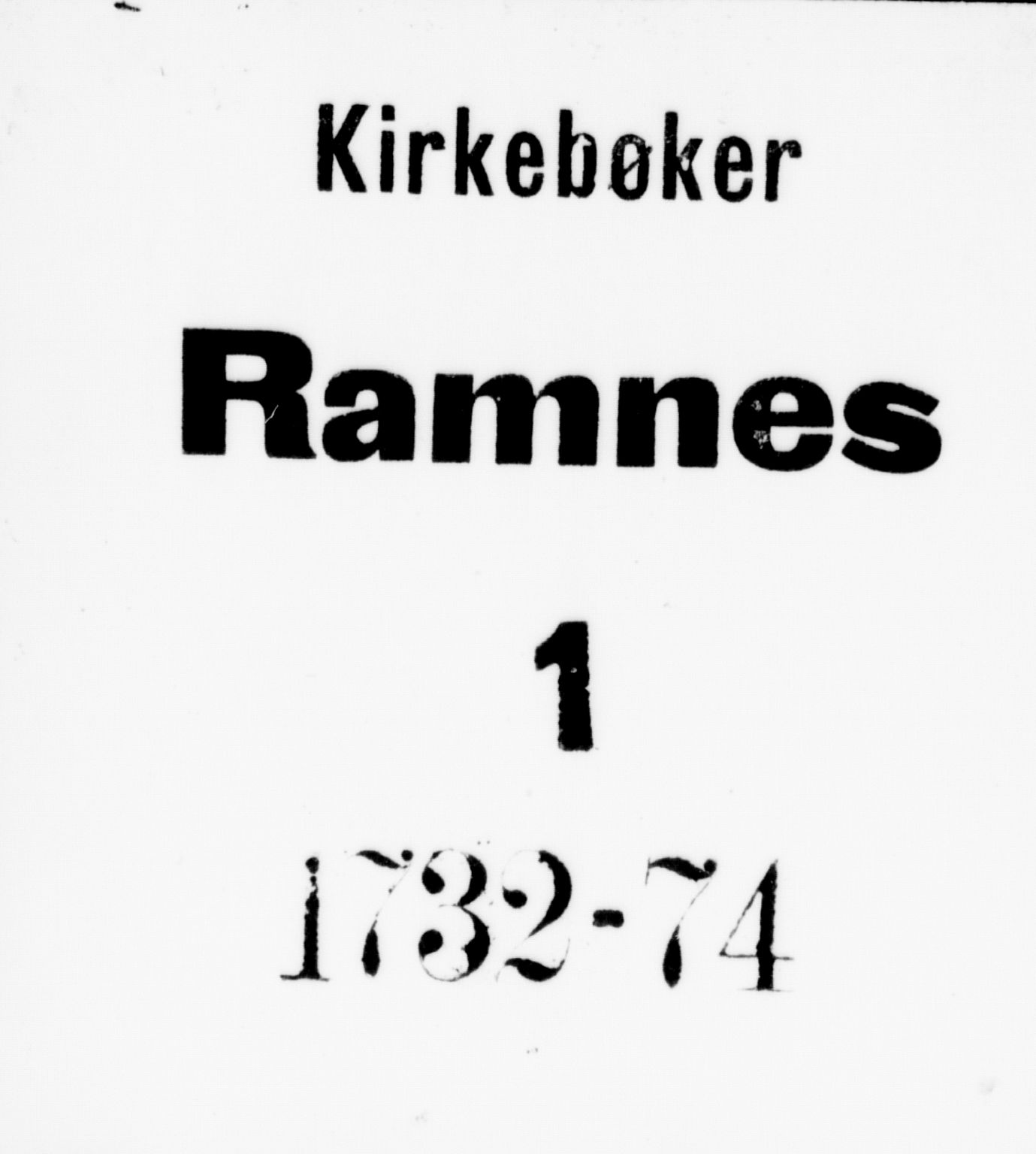 Ramnes kirkebøker, AV/SAKO-A-314/F/Fa/L0001: Ministerialbok nr. I 1, 1732-1774