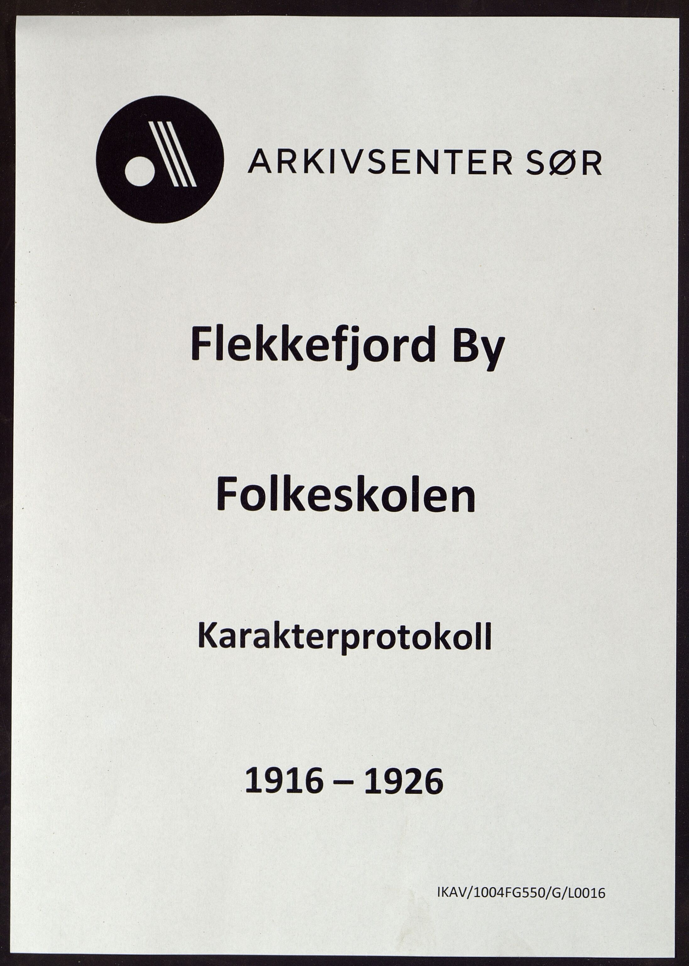 Flekkefjord By - Flekkefjord Folkeskole, ARKSOR/1004FG550/G/L0016: Karakterprotokoll, 1916-1926