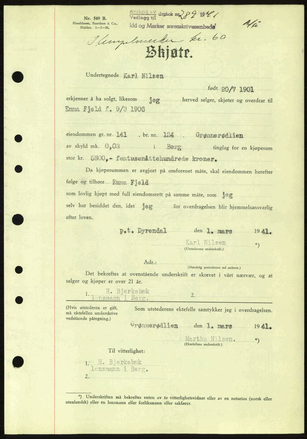 Idd og Marker sorenskriveri, AV/SAO-A-10283/G/Gb/Gbb/L0004: Pantebok nr. A4, 1940-1941, Dagboknr: 289/1941