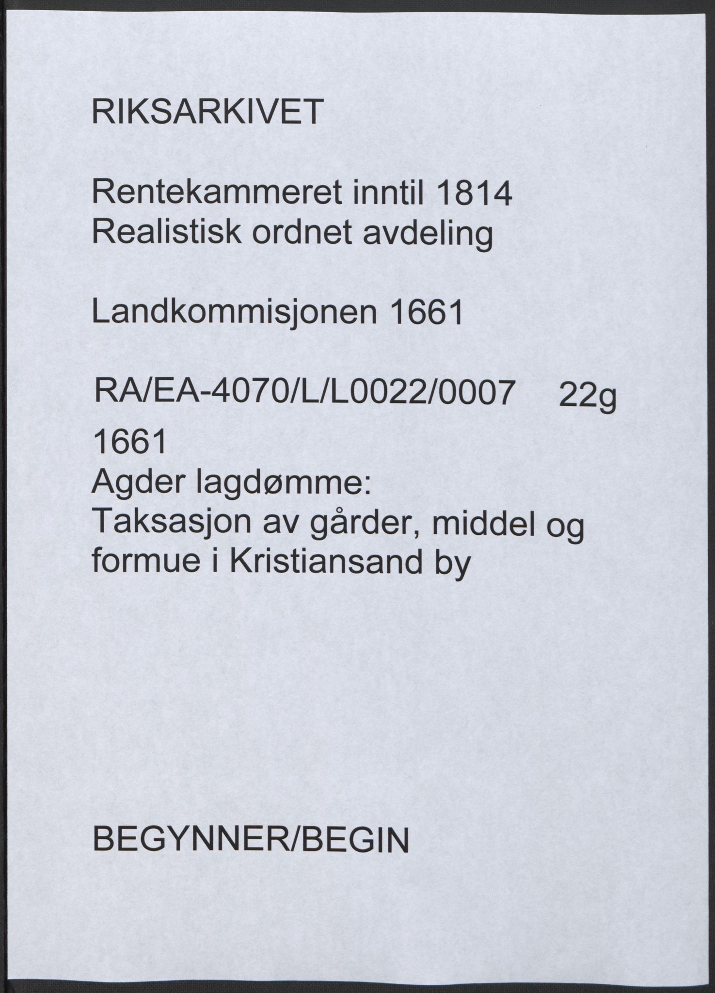 Rentekammeret inntil 1814, Realistisk ordnet avdeling, RA/EA-4070/L/L0022/0007: Agder lagdømme: / Taksasjon av gårder, middel og formue i Kristiansand by, 1661