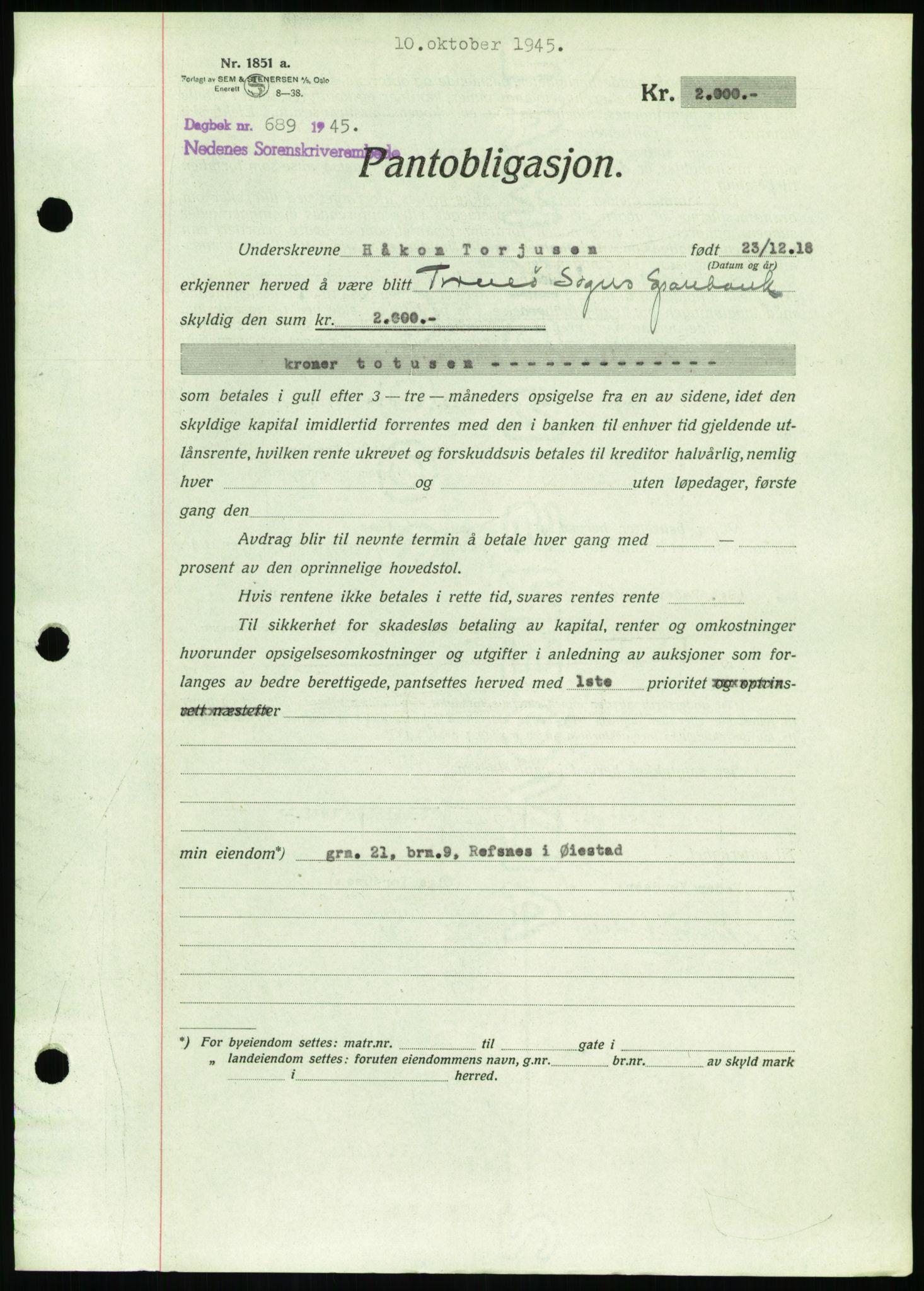 Nedenes sorenskriveri, SAK/1221-0006/G/Gb/Gbb/L0002: Pantebok nr. II, 1942-1945, Dagboknr: 689/1945