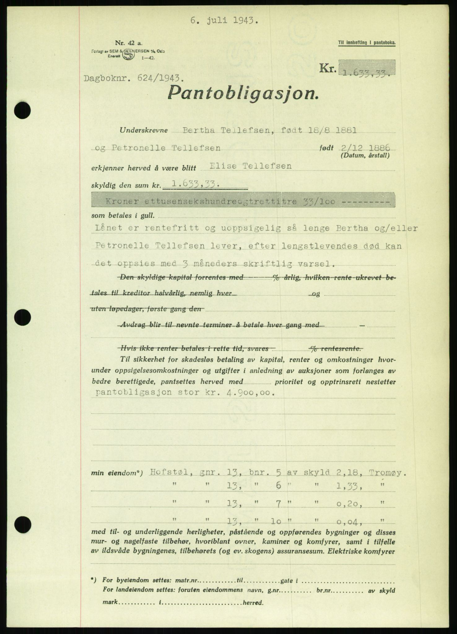 Nedenes sorenskriveri, SAK/1221-0006/G/Gb/Gbb/L0002: Pantebok nr. II, 1942-1945, Dagboknr: 624/1943